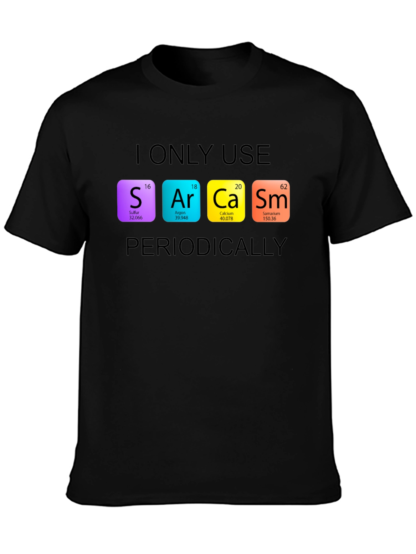 Sarcasm Periodic Table Graphic Tee
