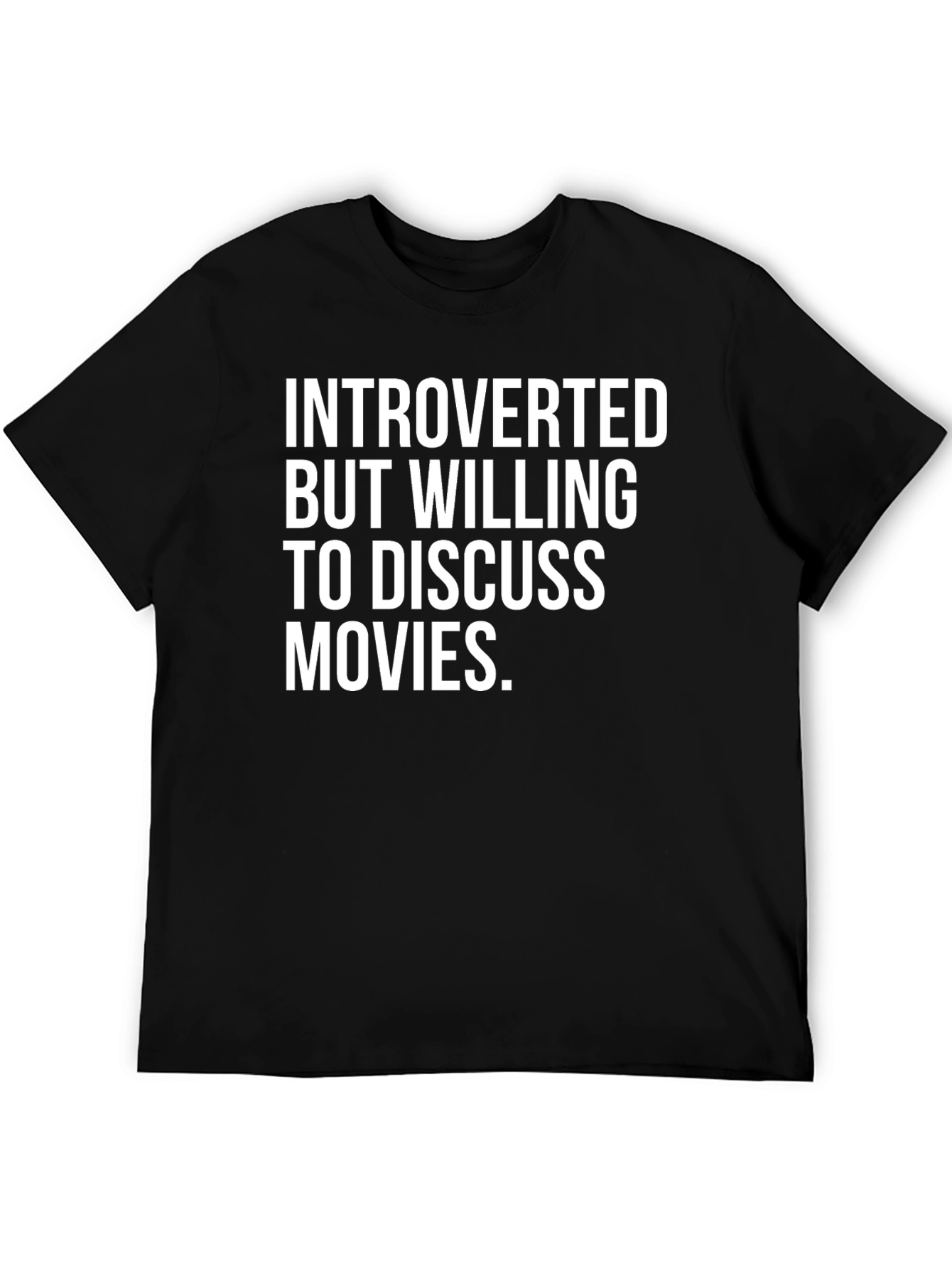 Introverted But Willing to Discuss Movies Graphic Tee