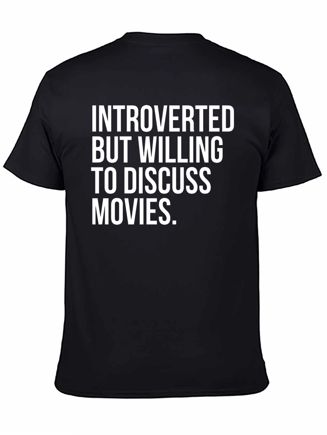 Introverted But Willing to Discuss Movies Graphic Tee
