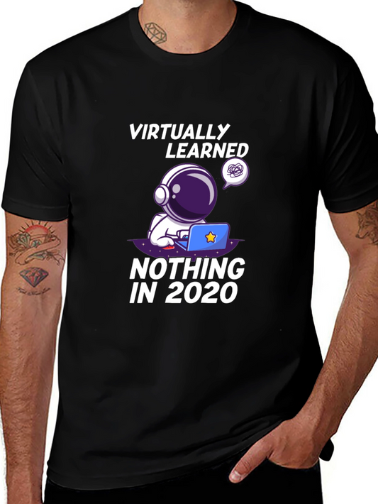 Virtually Learned Nothing T-Shirt