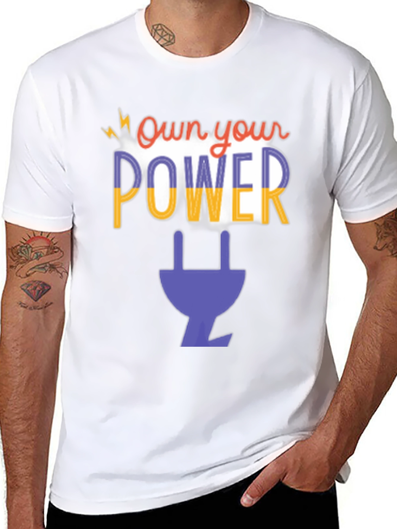 Own Your Power T-Shirt - Graphic Plug Tee