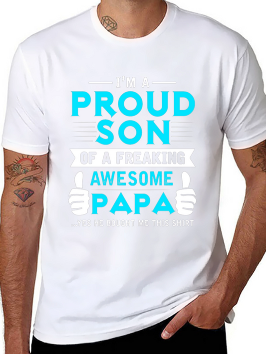 Proud Son of Awesome Papa Graphic T-Shirt
