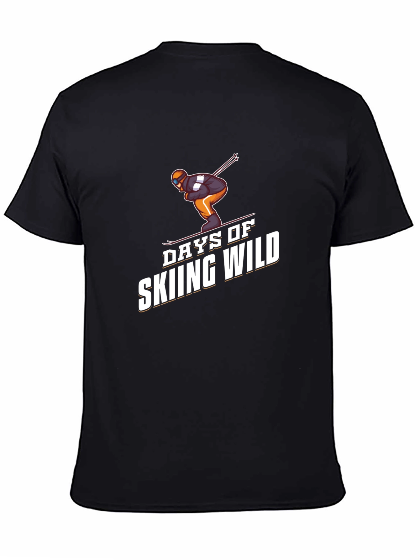 Days of Skiing Wild Graphic Tee