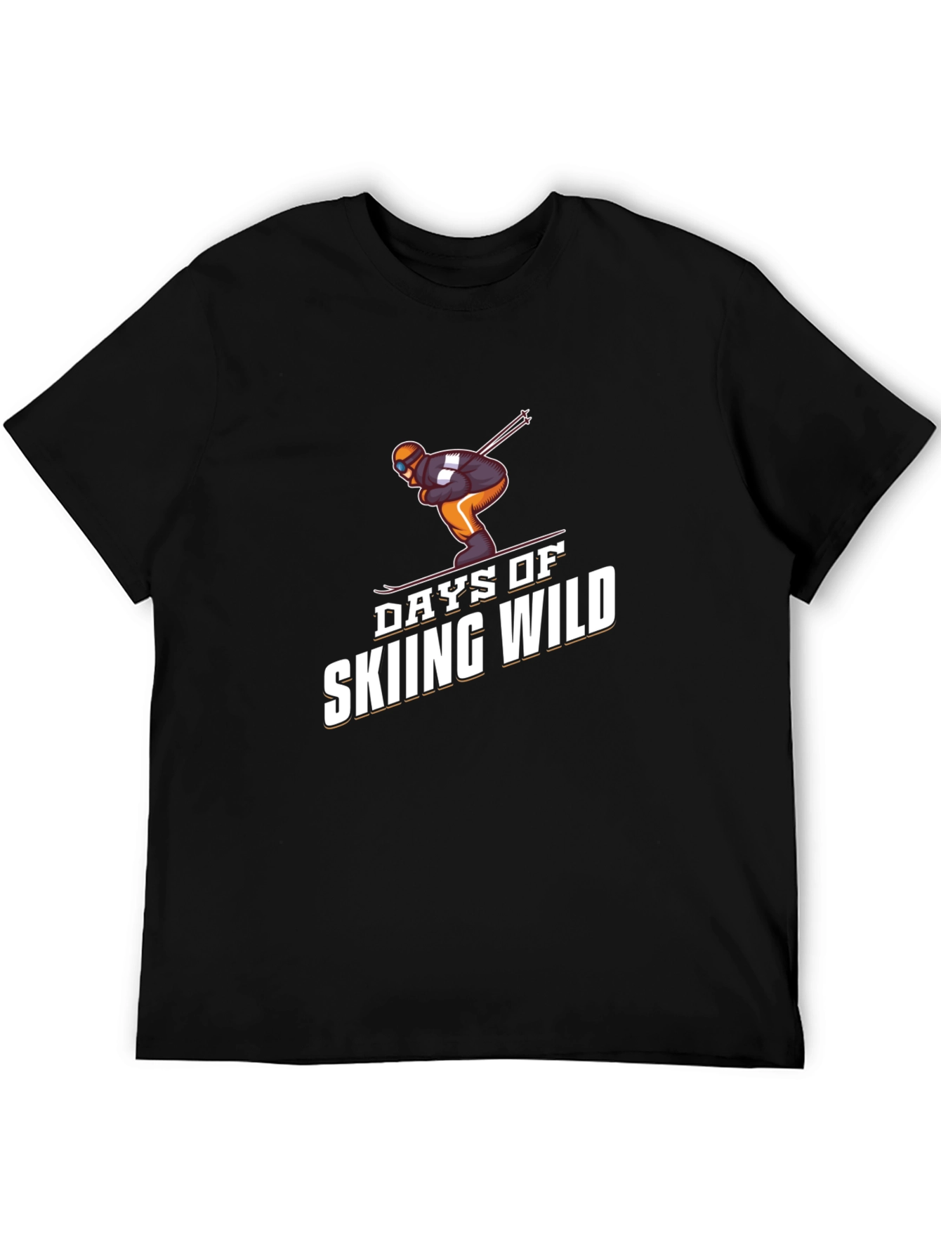 Days of Skiing Wild Graphic Tee