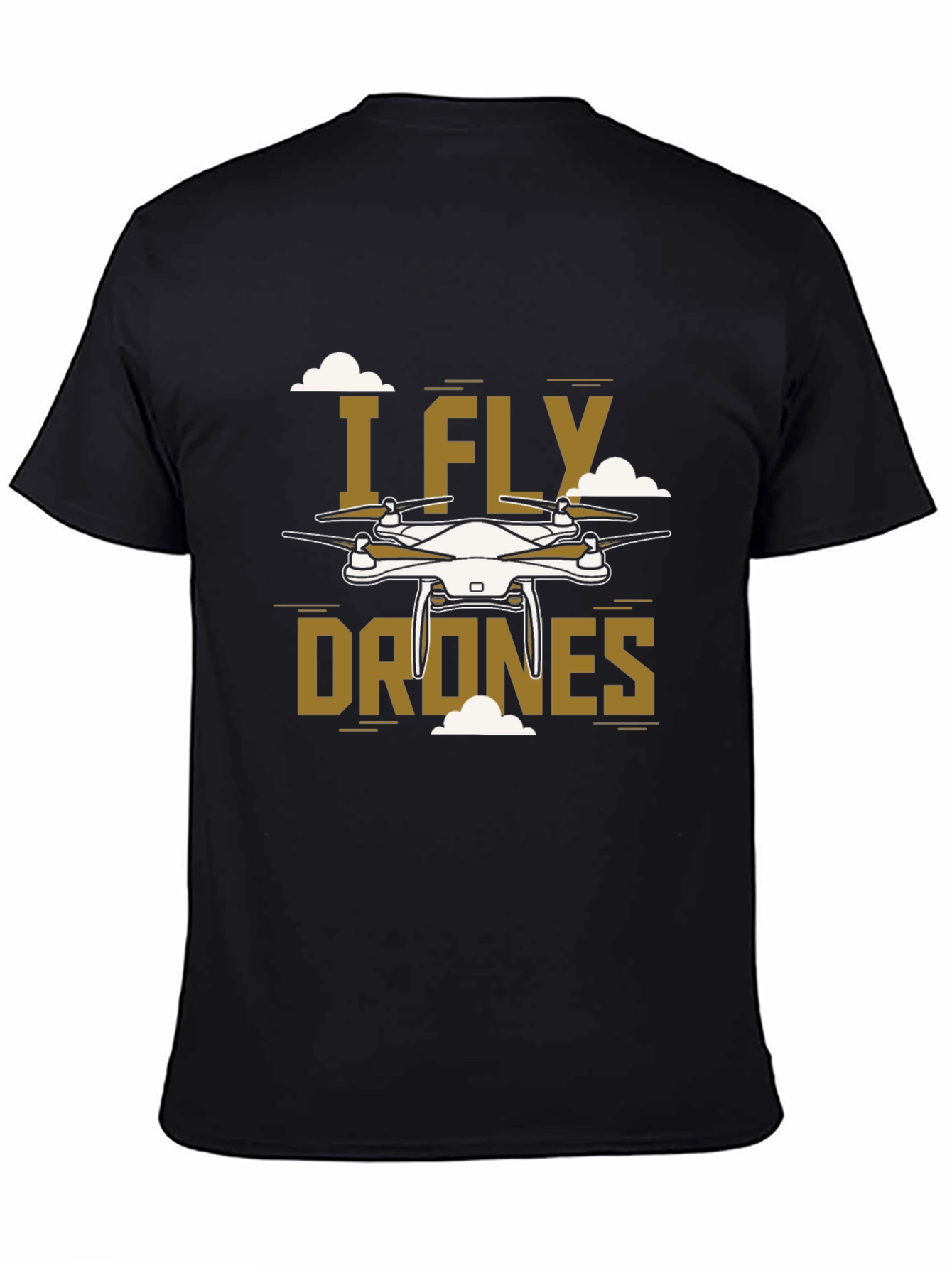 I Fly Drones Graphic Tee - Unique Drone Design