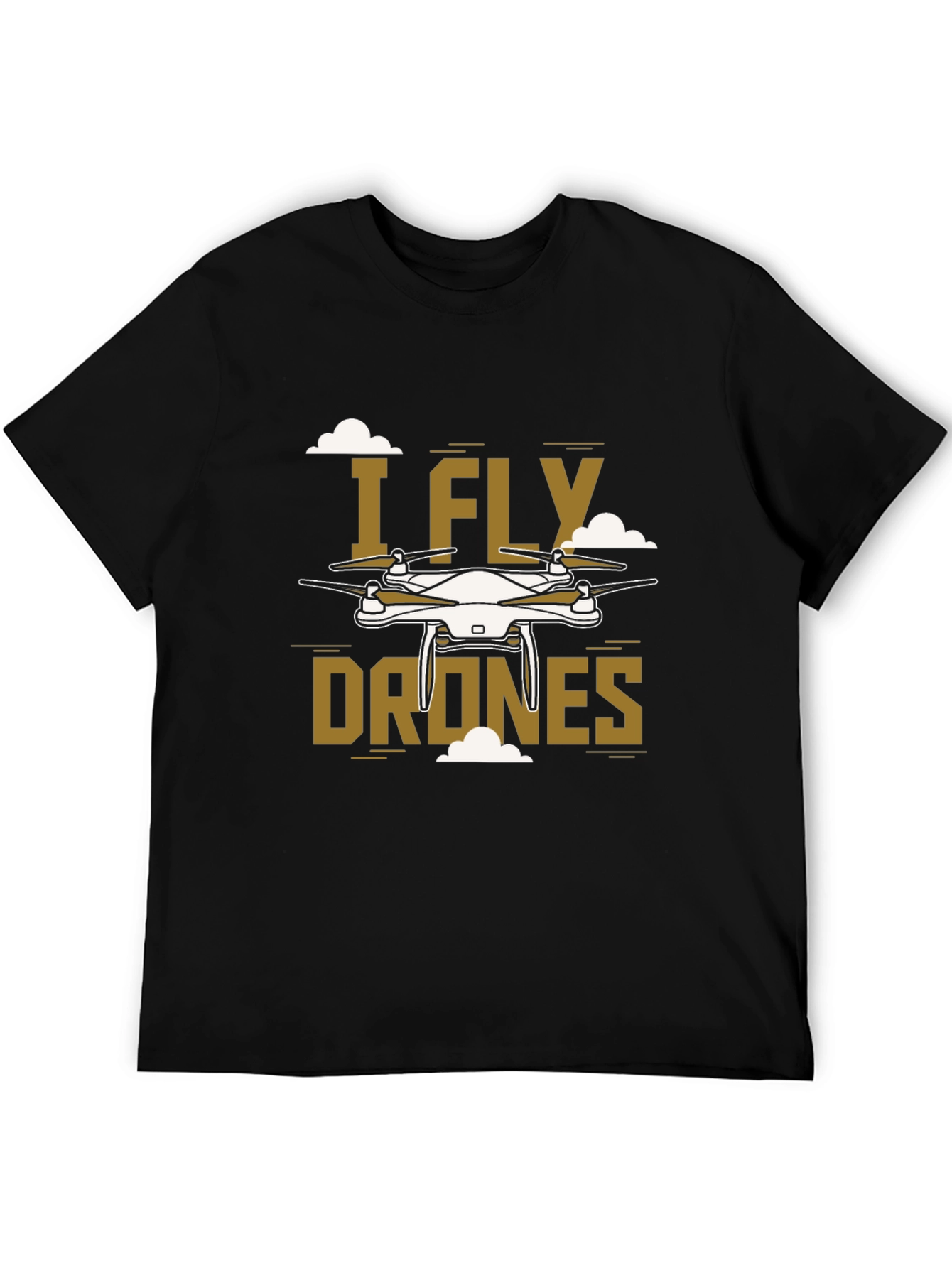 I Fly Drones Graphic Tee - Unique Drone Design