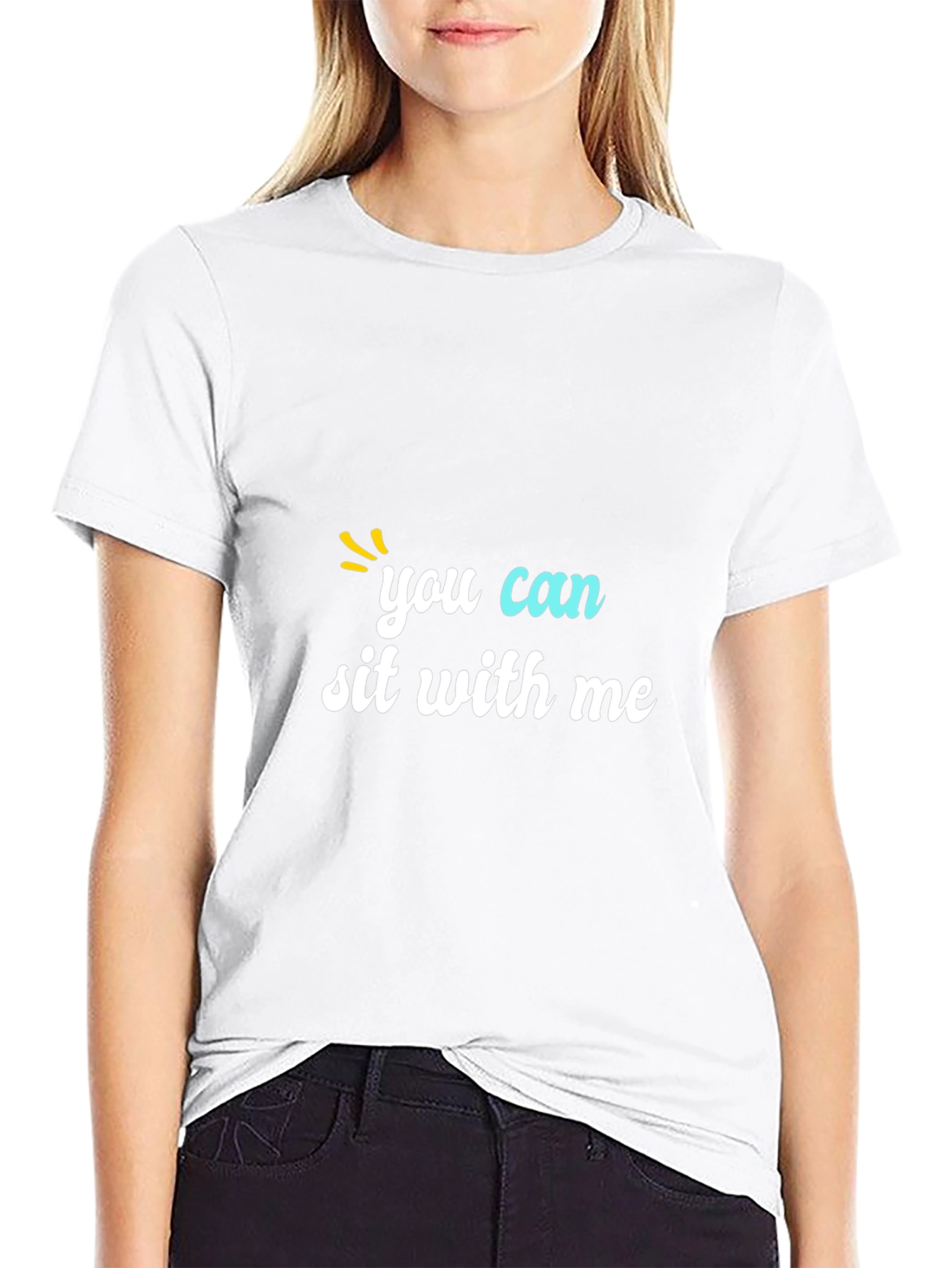 You Can Sit With Me Graphic Tee
