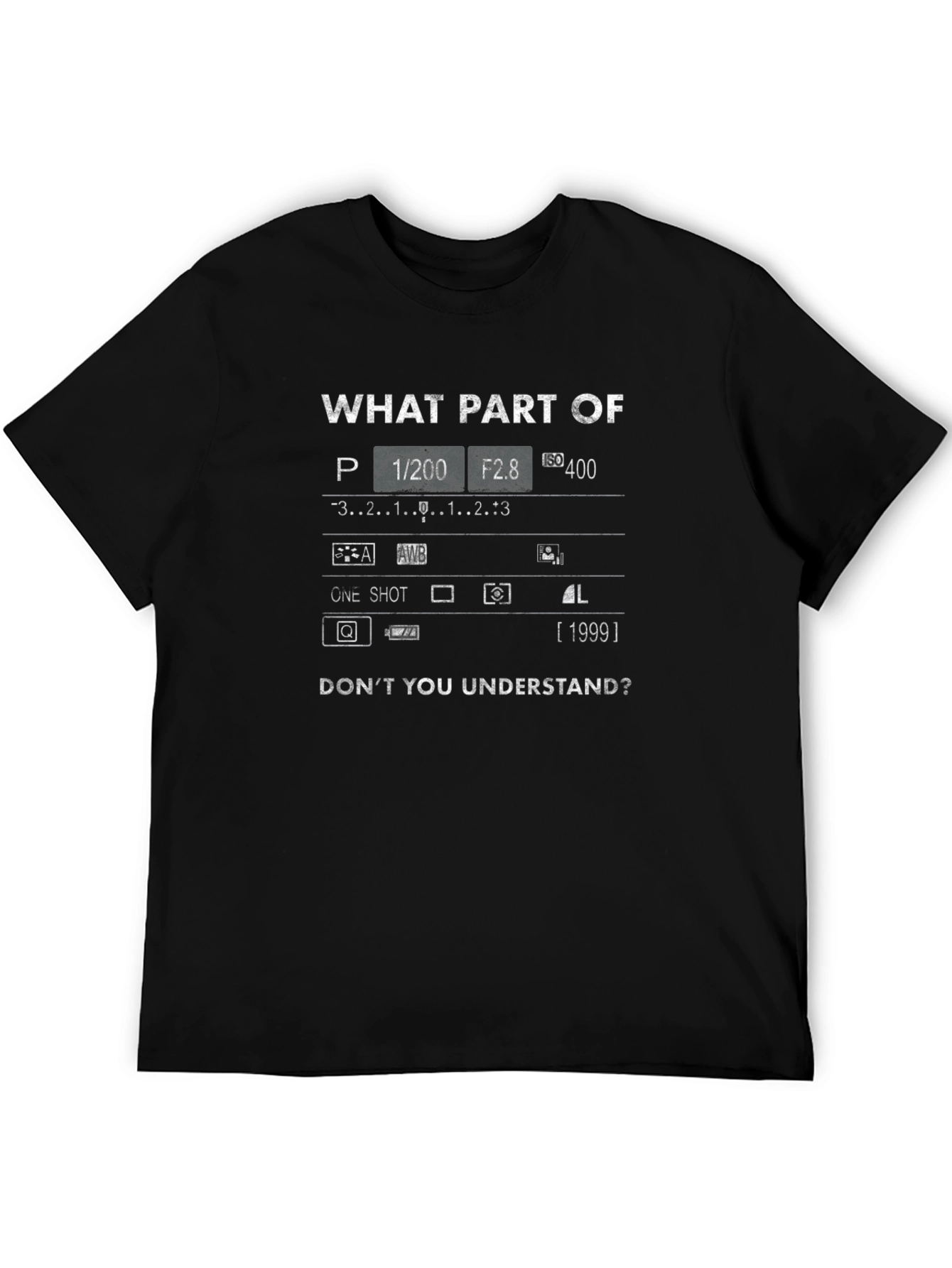 Photographer Humor T-Shirt: Camera Settings Design