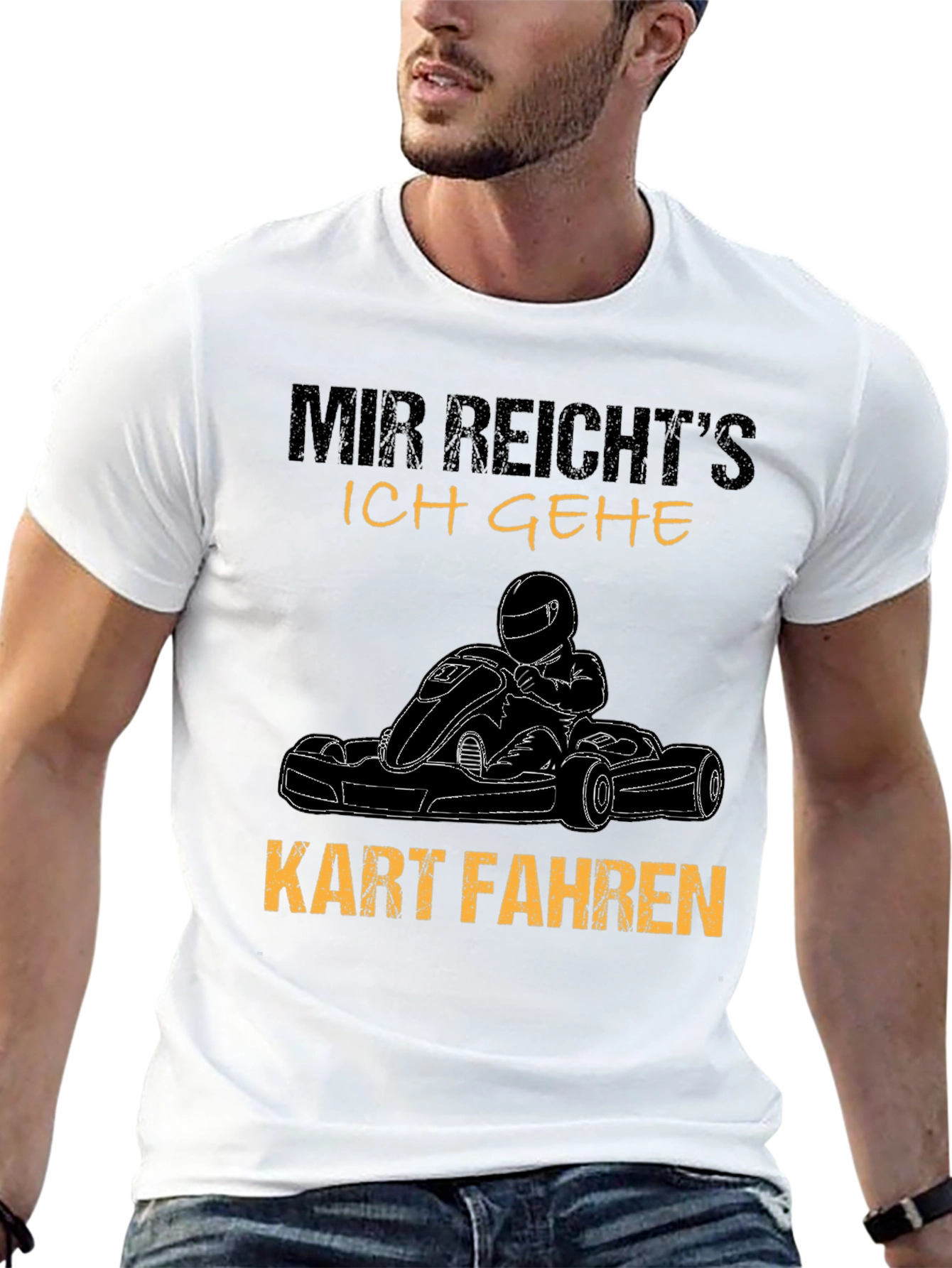 Mir Reichts Kart Fahr T-Shirt