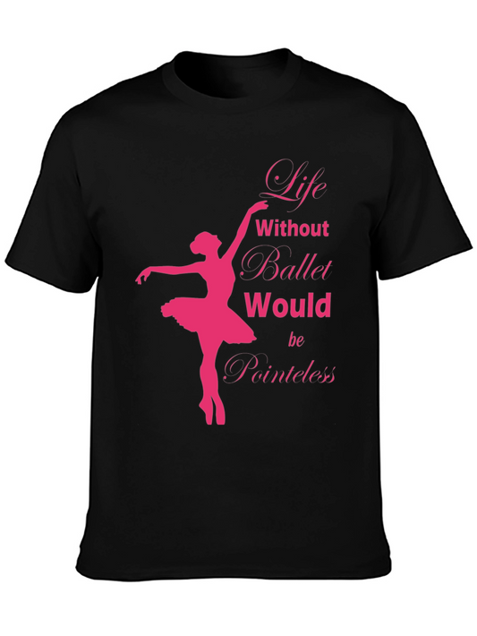 Life Without Ballet T-Shirt