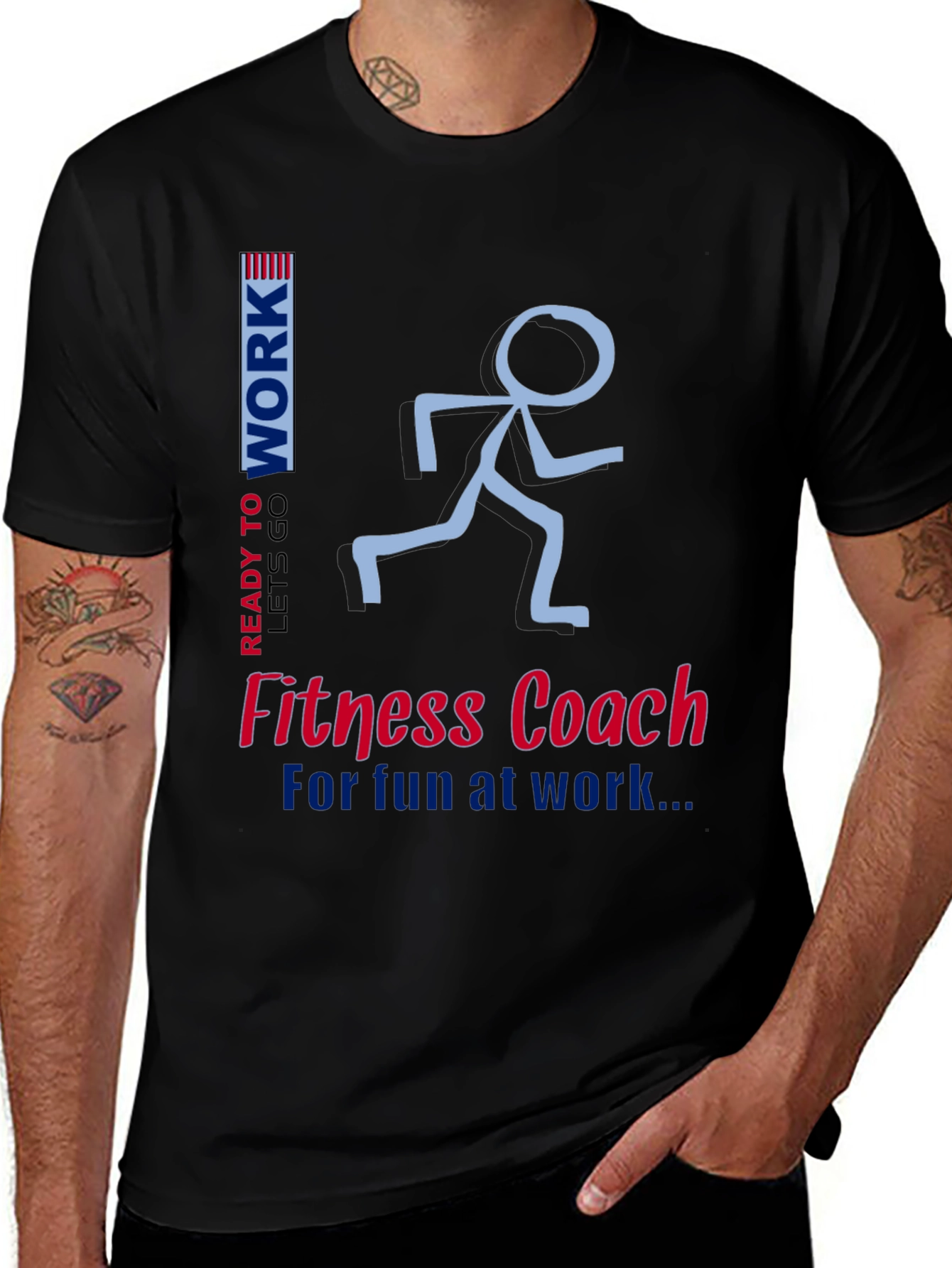 Fitness Coach T-Shirt - Ready To Work Design