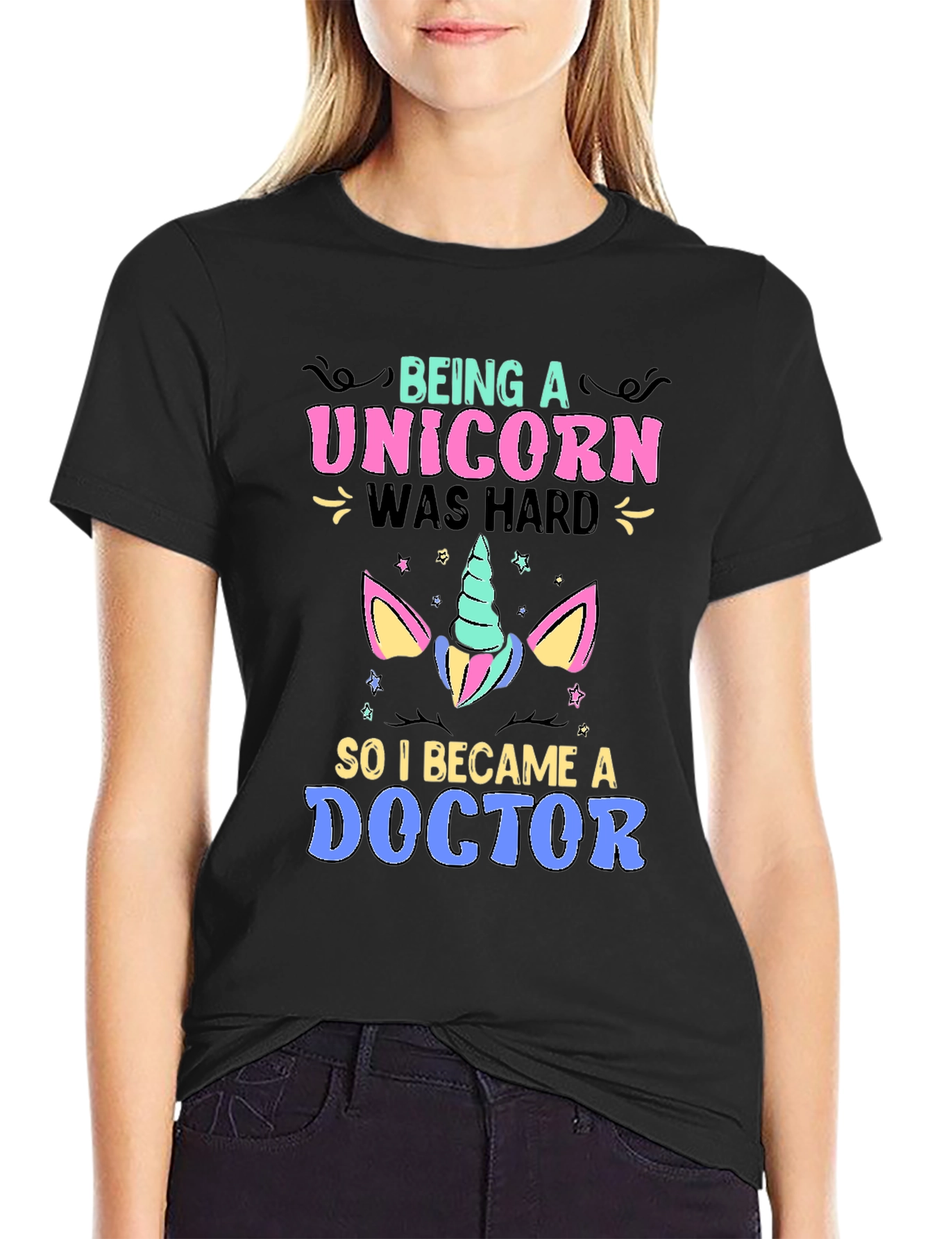 Being a Unicorn Was Hard T-Shirt