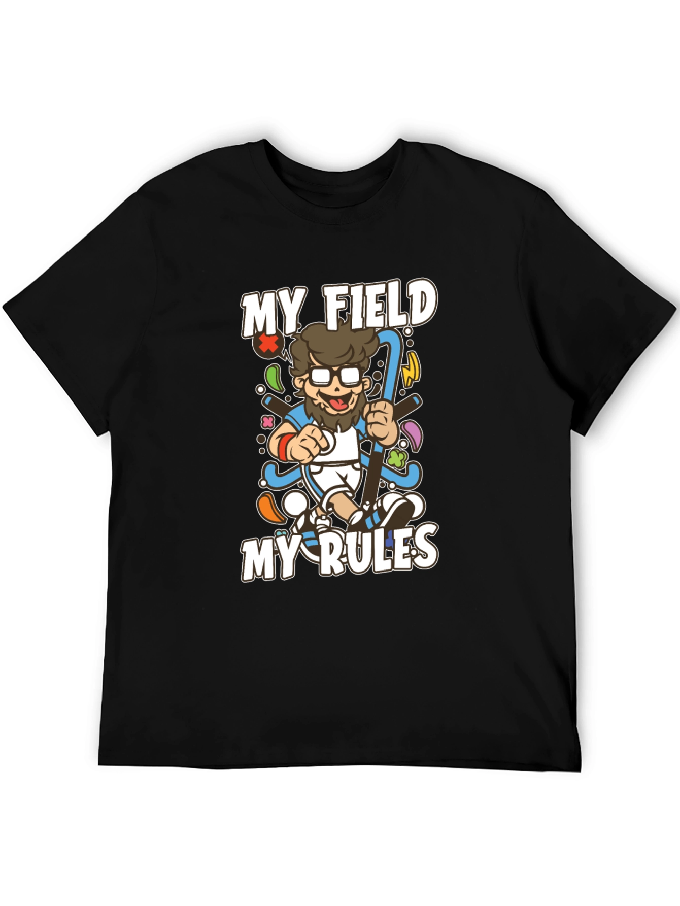 My Field My Rules Hockey Graphic T-Shirt