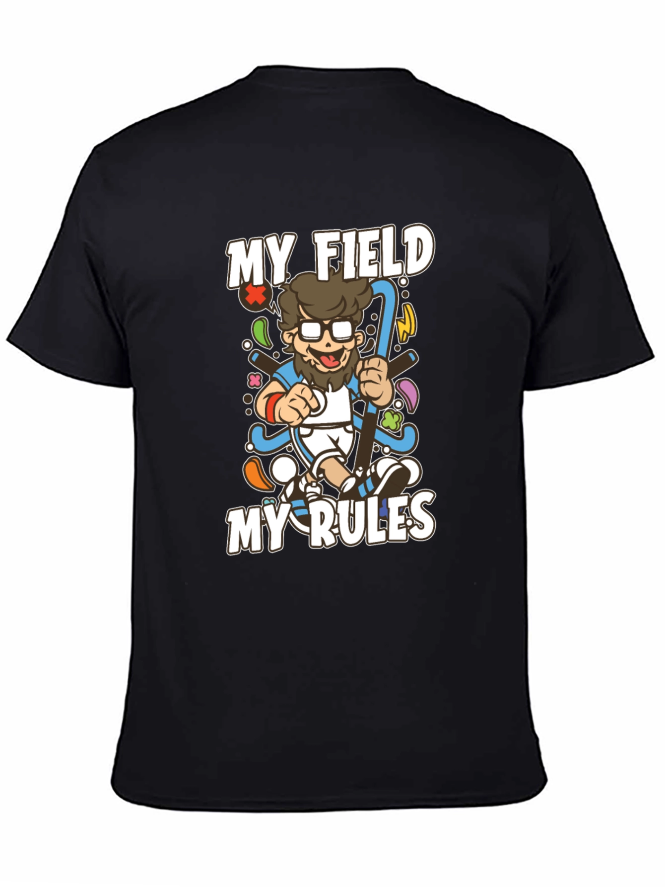 My Field My Rules Hockey Graphic T-Shirt