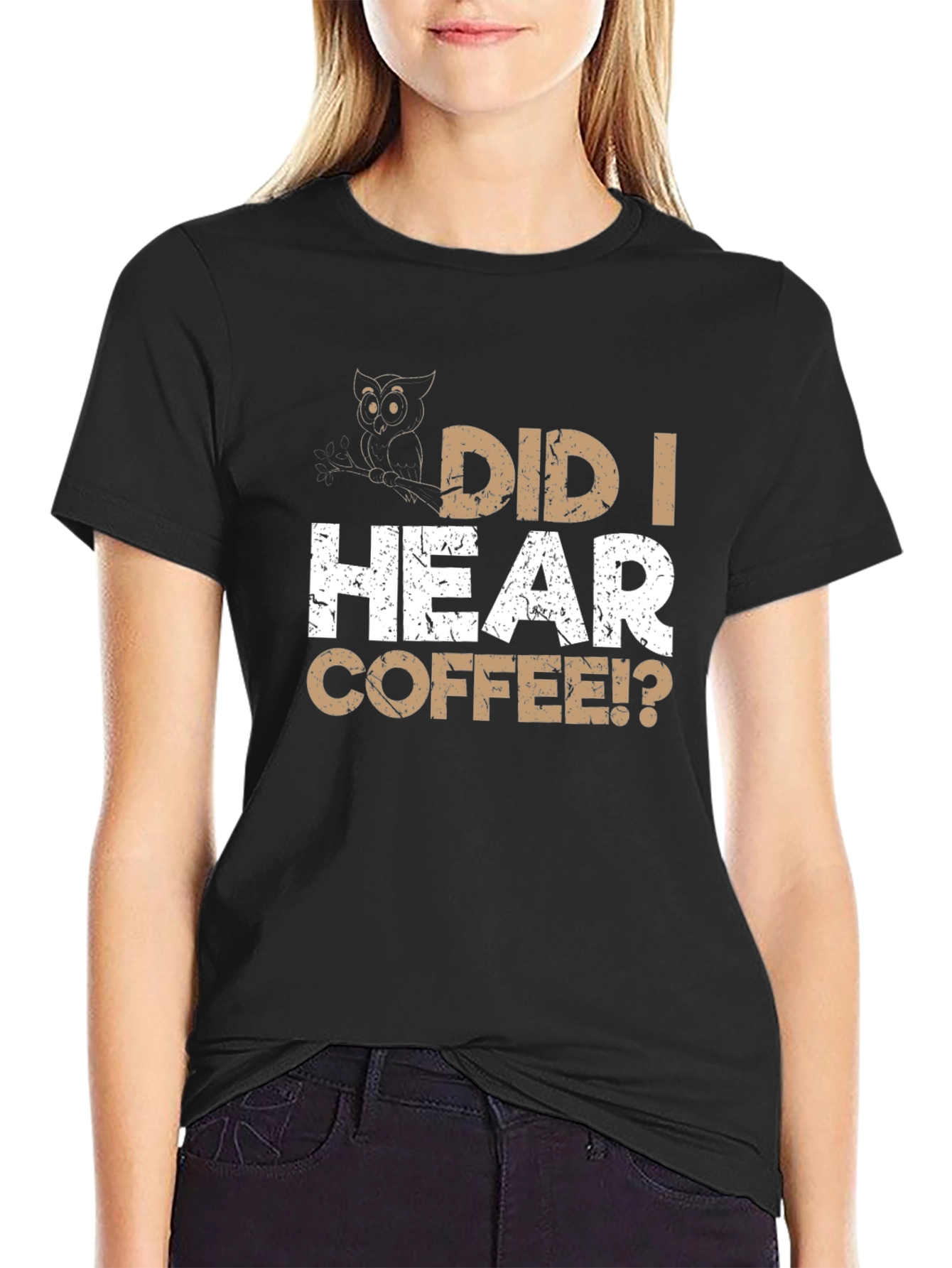 Did I Hear Coffee? Owl Graphic Black T-Shirt