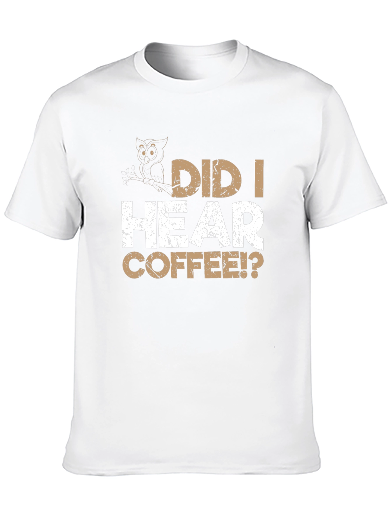Did I Hear Coffee? Owl Graphic Black T-Shirt