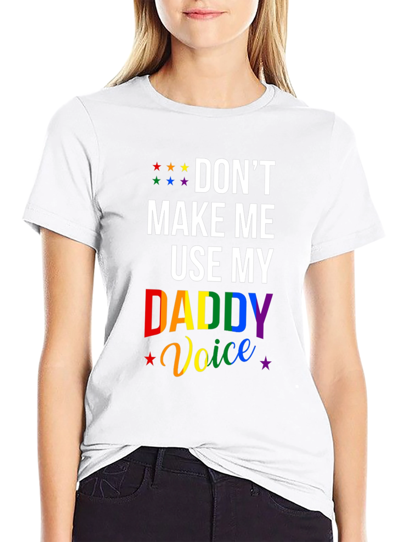 Dont Make Me Use My Daddy Voice Pride T-Shirt