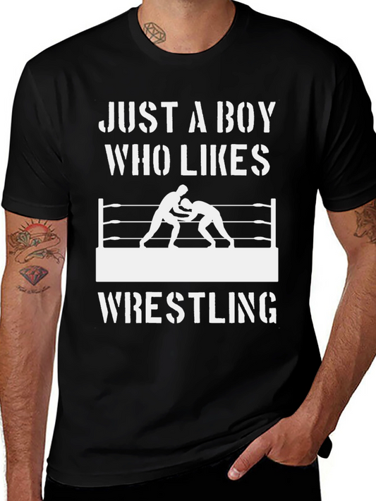 Just a Boy Who Likes Wrestling T-Shirt