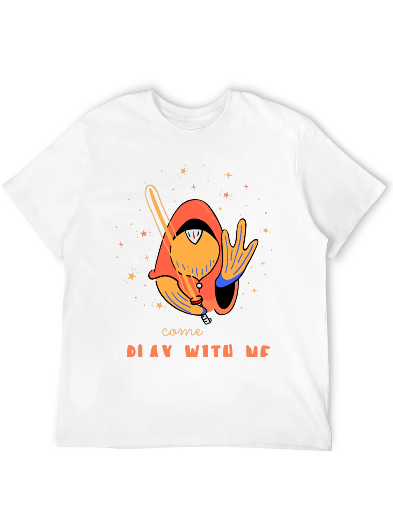Come Play With Me T-Shirt