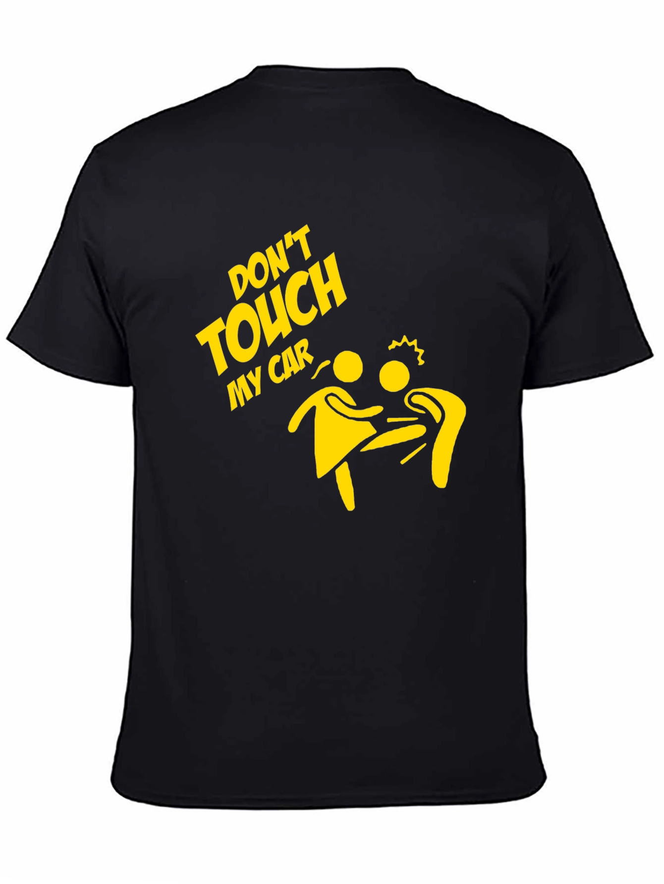 Dont Touch My Car Graphic T-Shirt