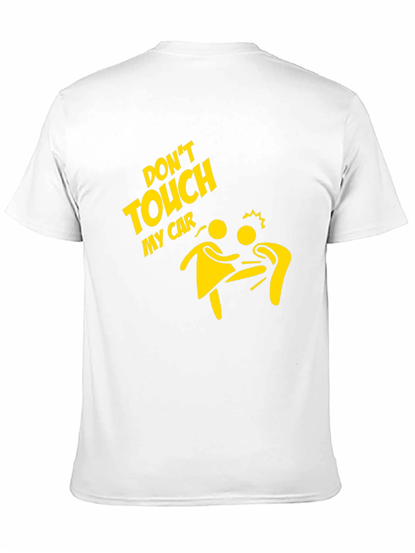 Dont Touch My Car Graphic T-Shirt
