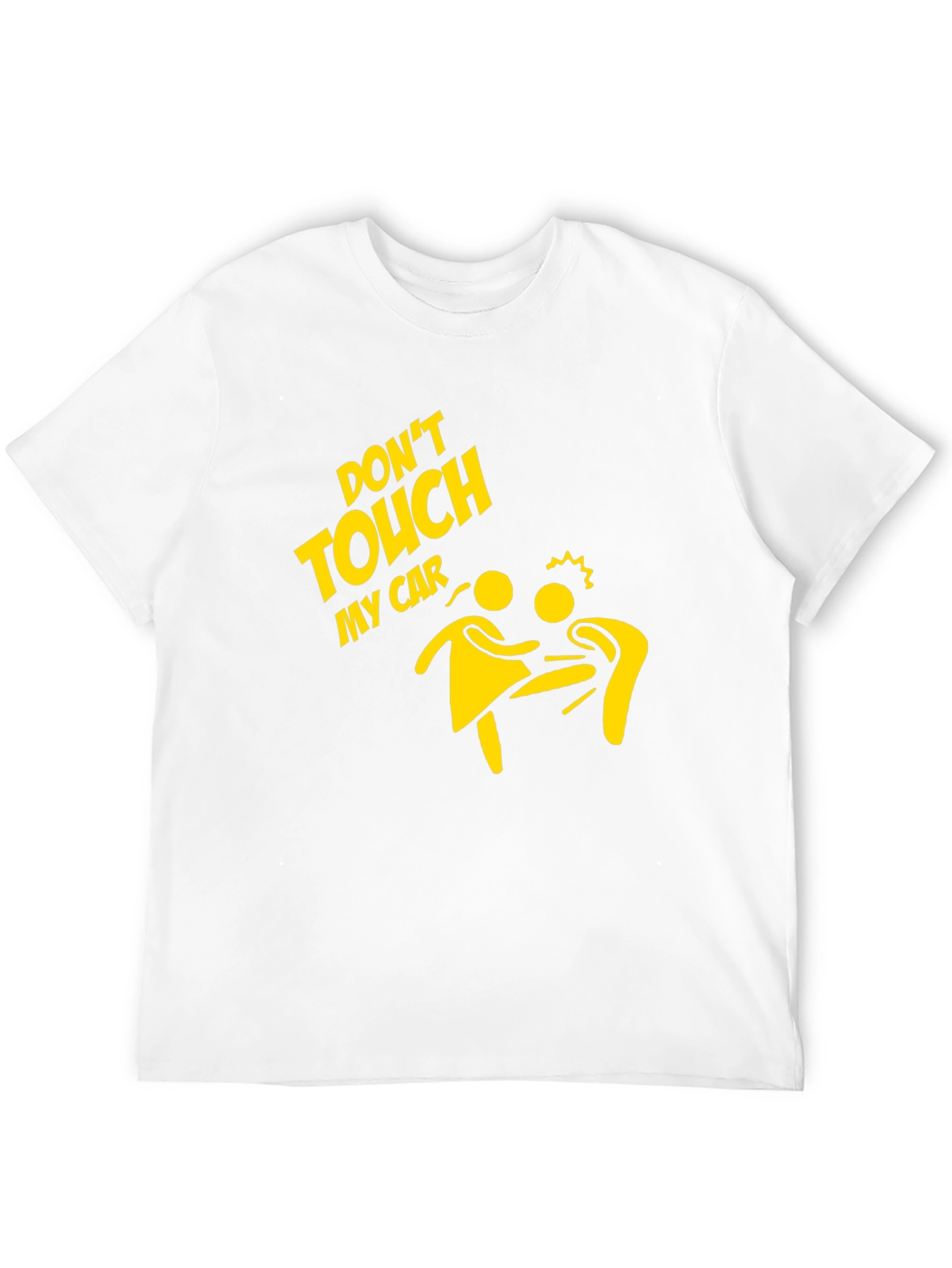 Dont Touch My Car Graphic T-Shirt
