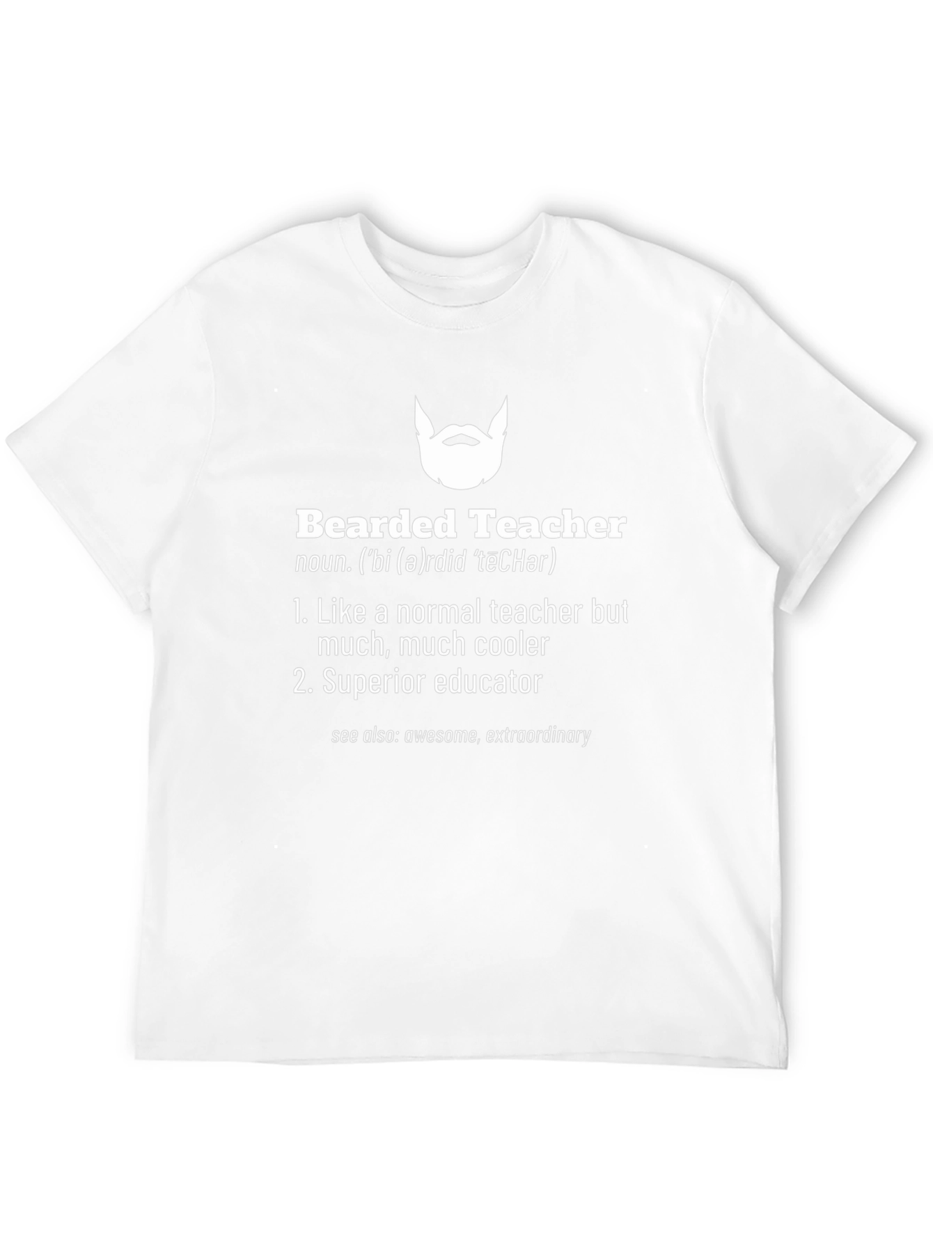 Bearded Teacher Definition T-Shirt