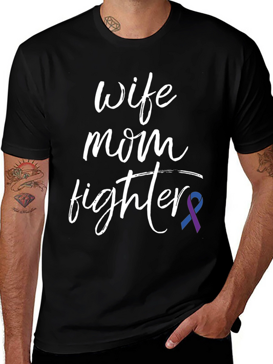 Wife Mom Fighter T-Shirt: Melanoma Awareness