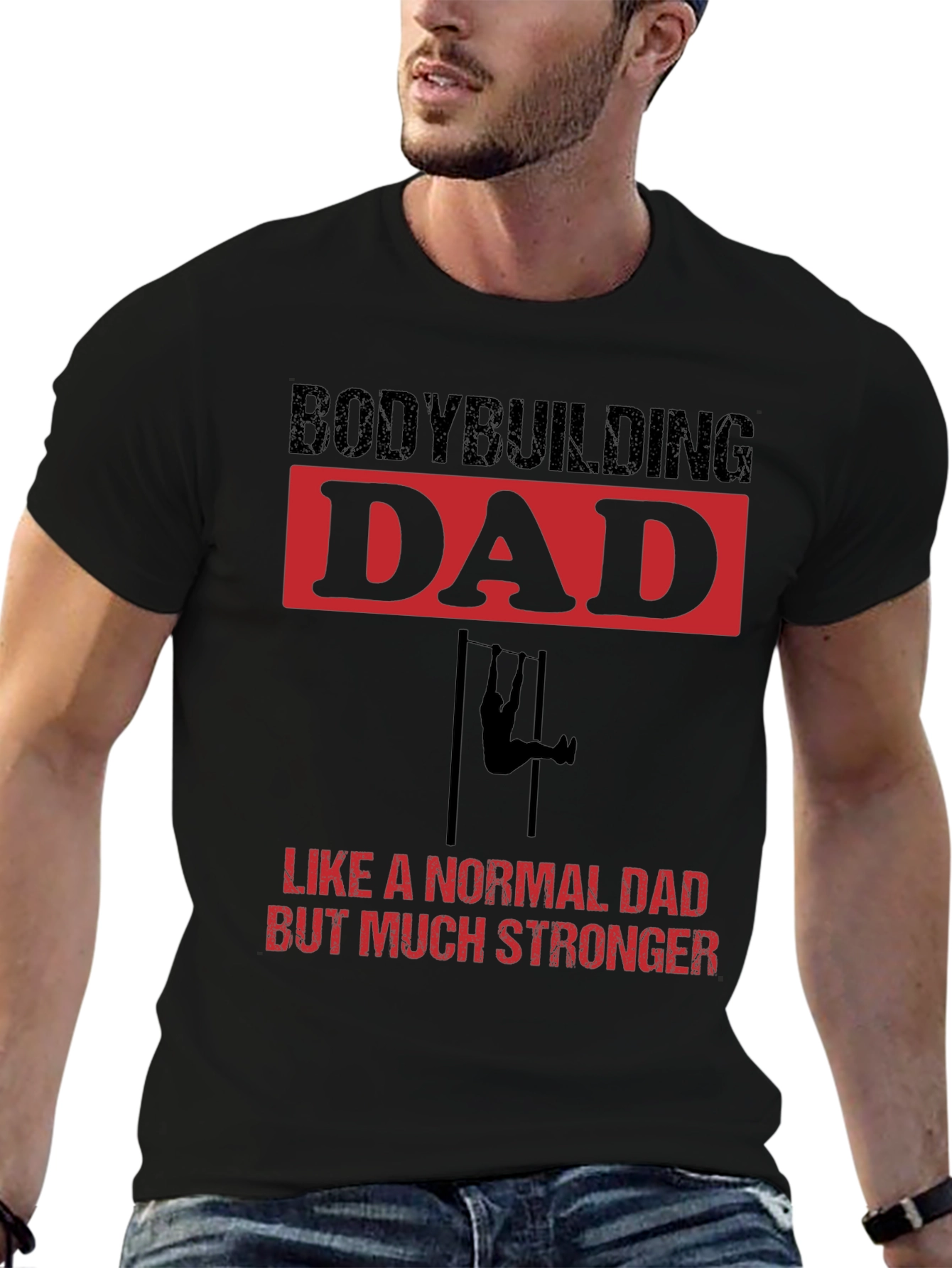 Bodybuilding Dad Stronger T-Shirt