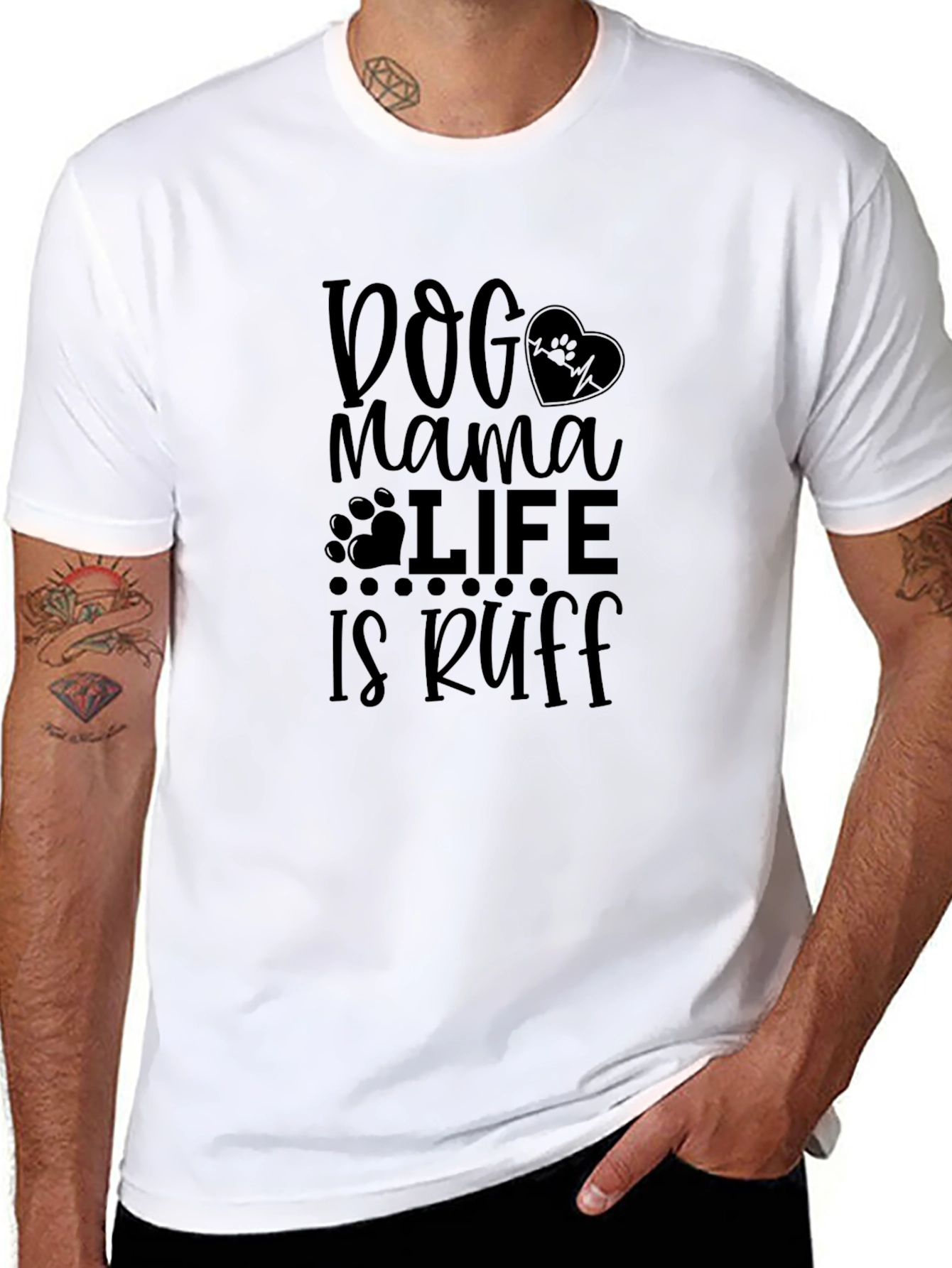 Dog Mama Life is Ruff Graphic Tee