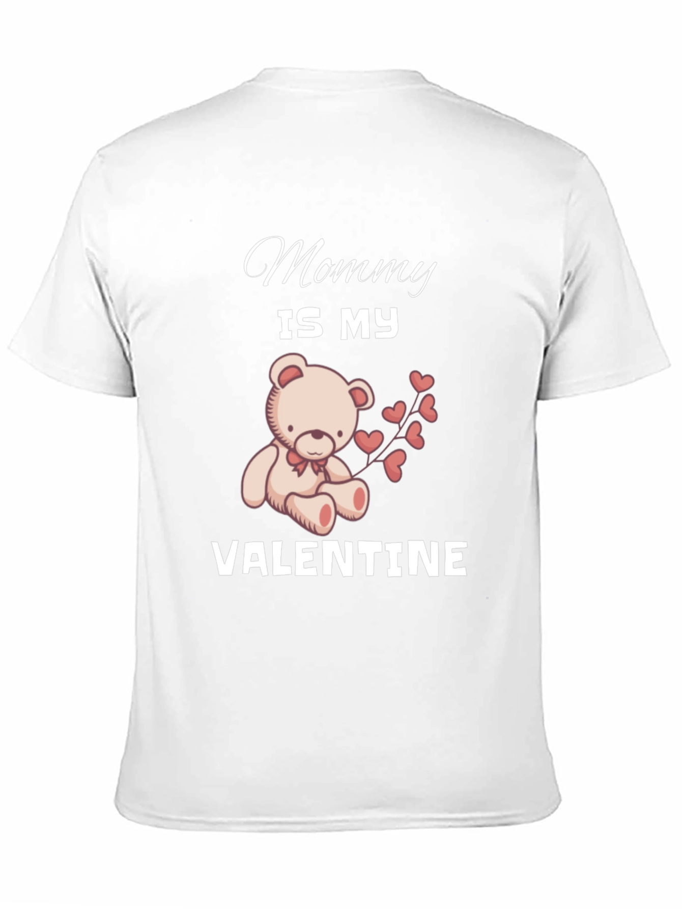 Mommy Is My Valentine T-Shirt
