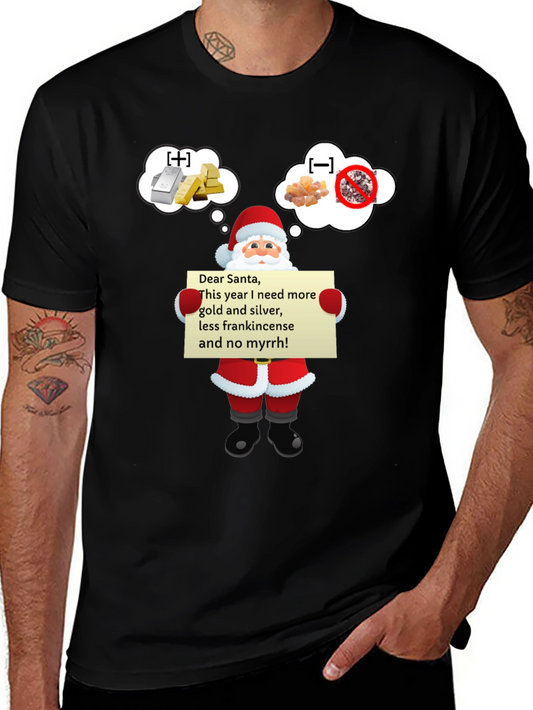 Dear Santa Gold Silver Funny T-Shirt