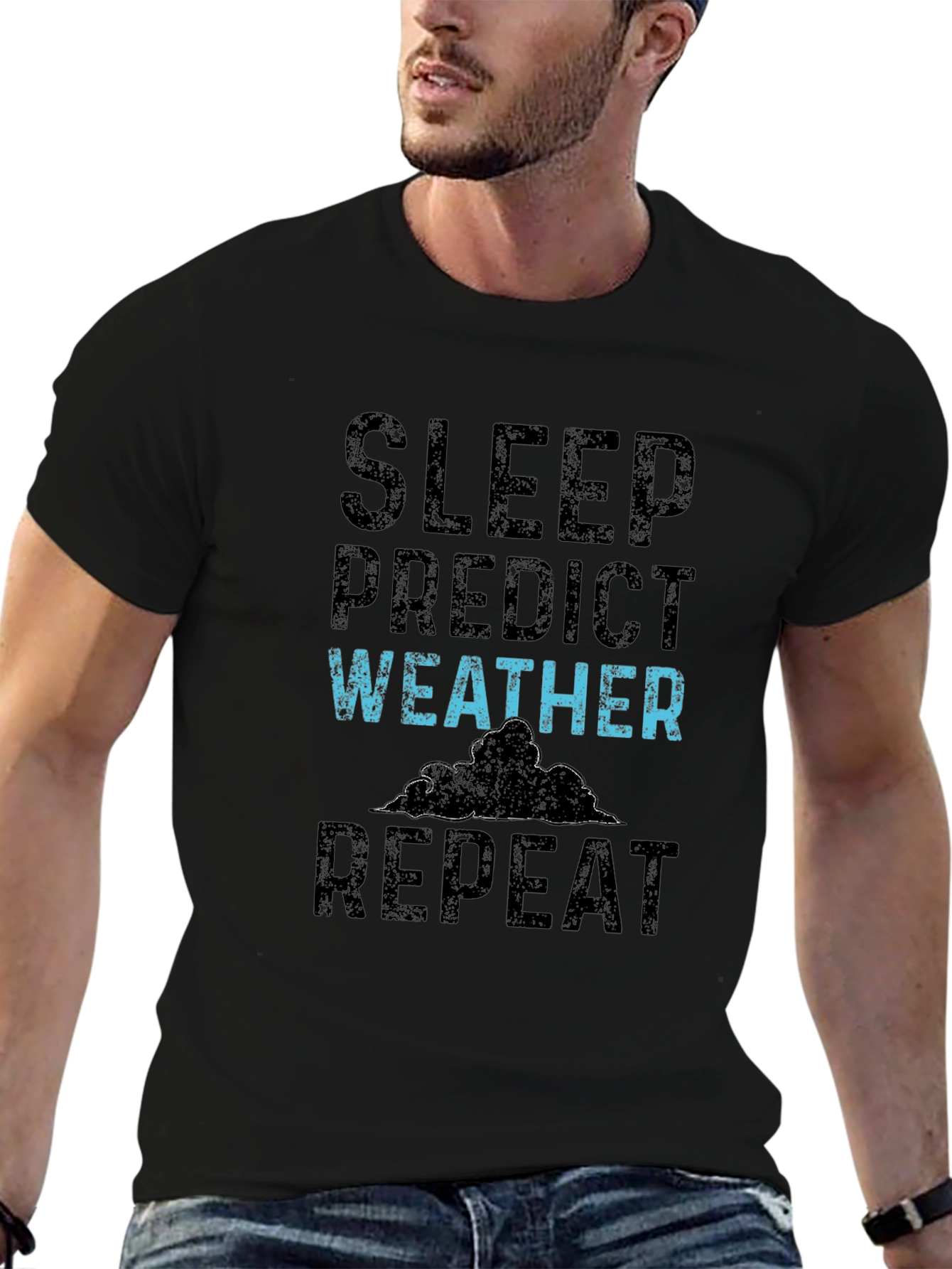 Sleep Predict Weather Repeat T-Shirt