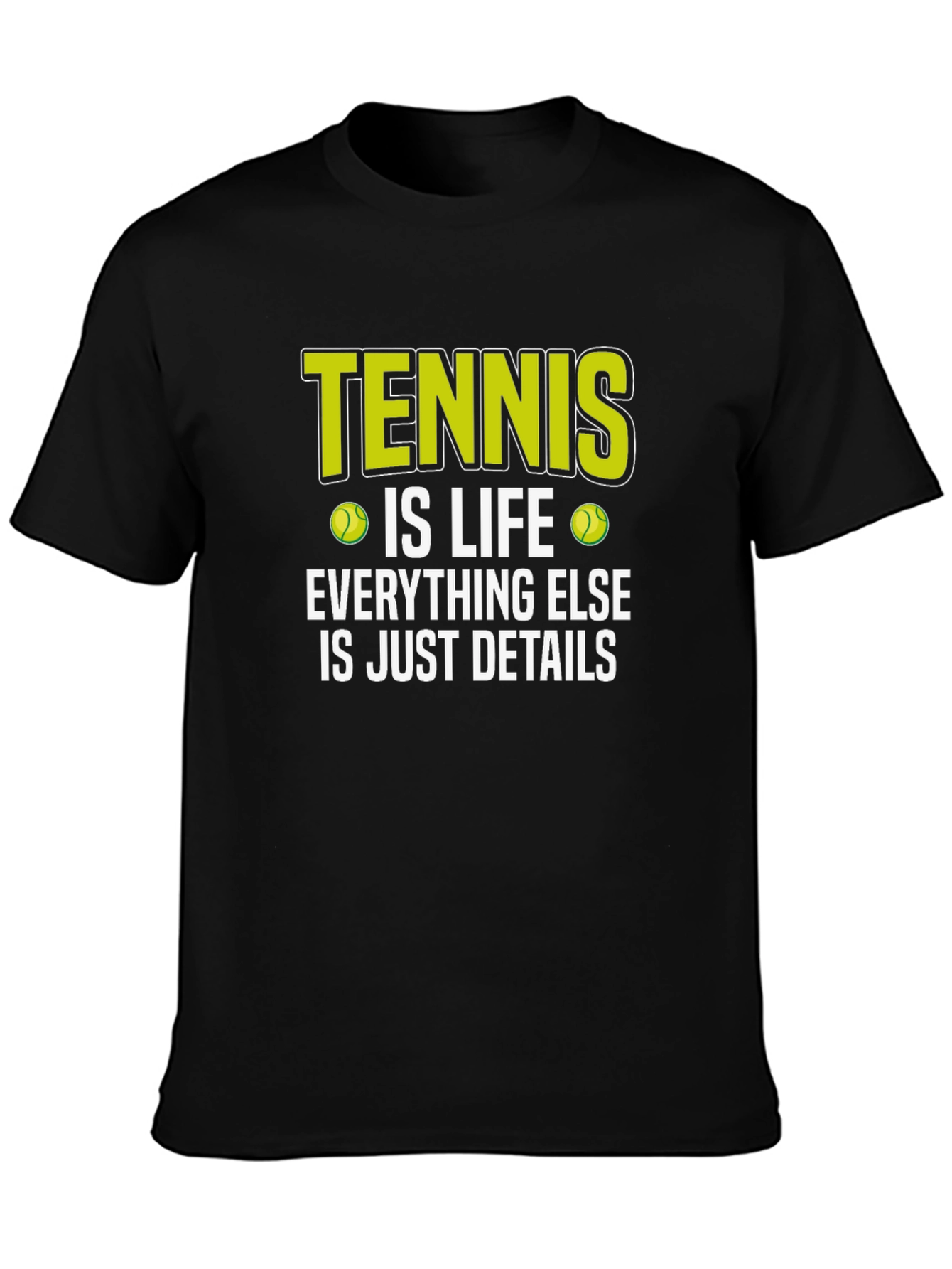 Tennis is Life T-Shirt