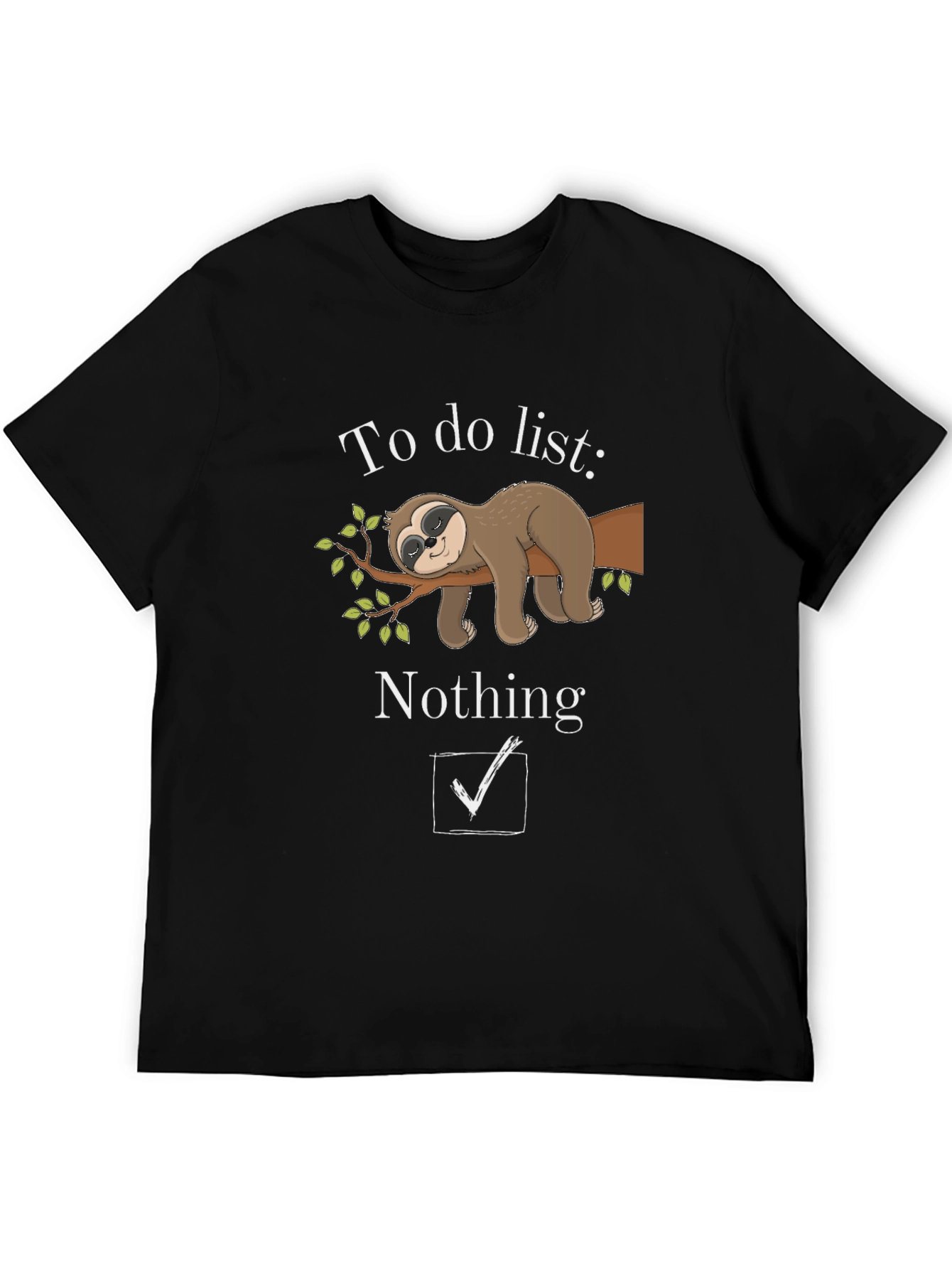 Sloth To-Do List Funny Graphic T-Shirt