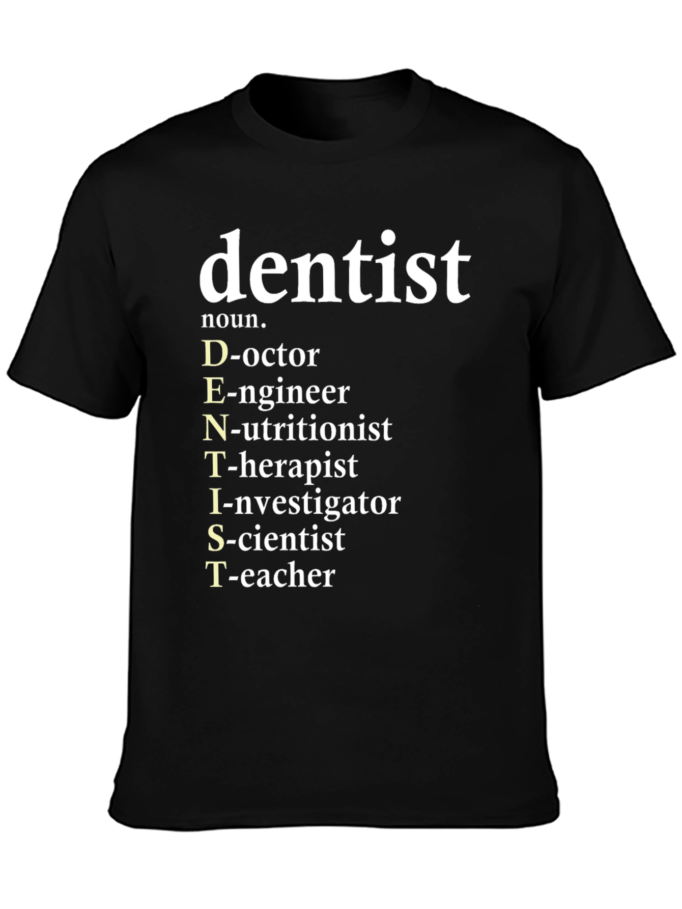 Dentist Definition Graphic T-Shirt