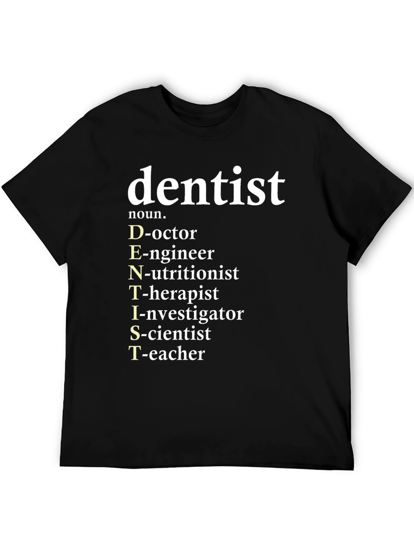 Dentist Definition Graphic T-Shirt