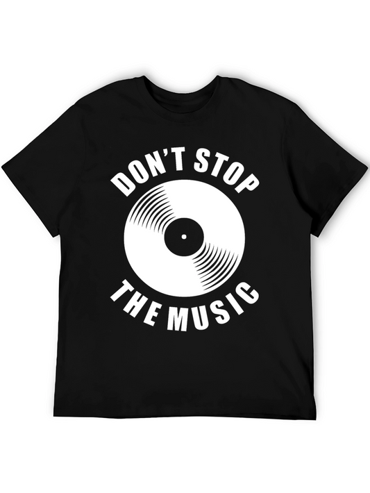 Dont Stop the Music T-Shirt