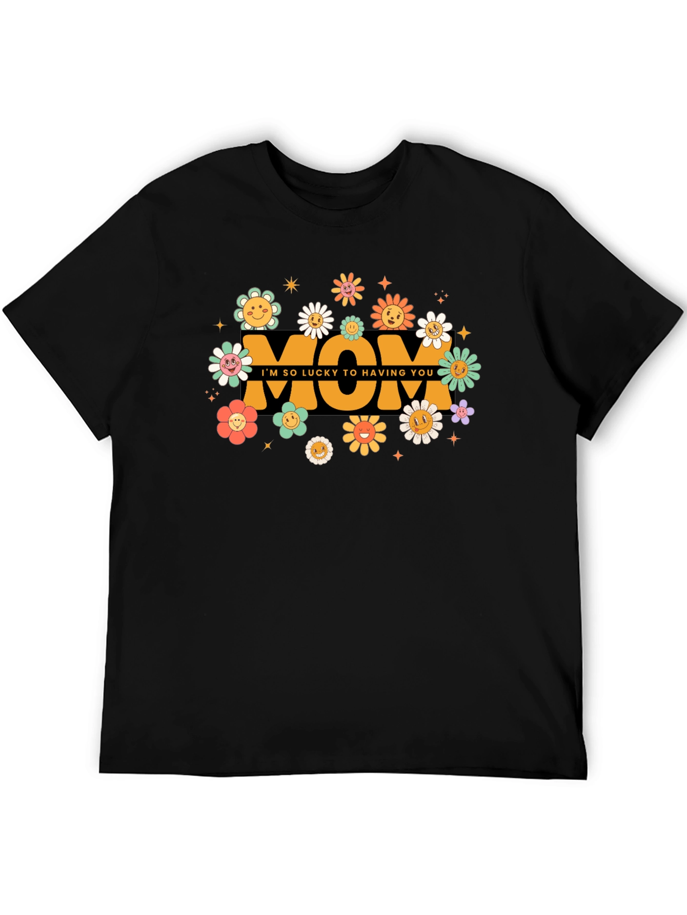 Retro Lucky To Have You Mom Graphic T-Shirt