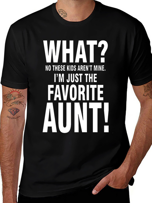 Favorite Aunt T-Shirt - Funny Auntie Tee