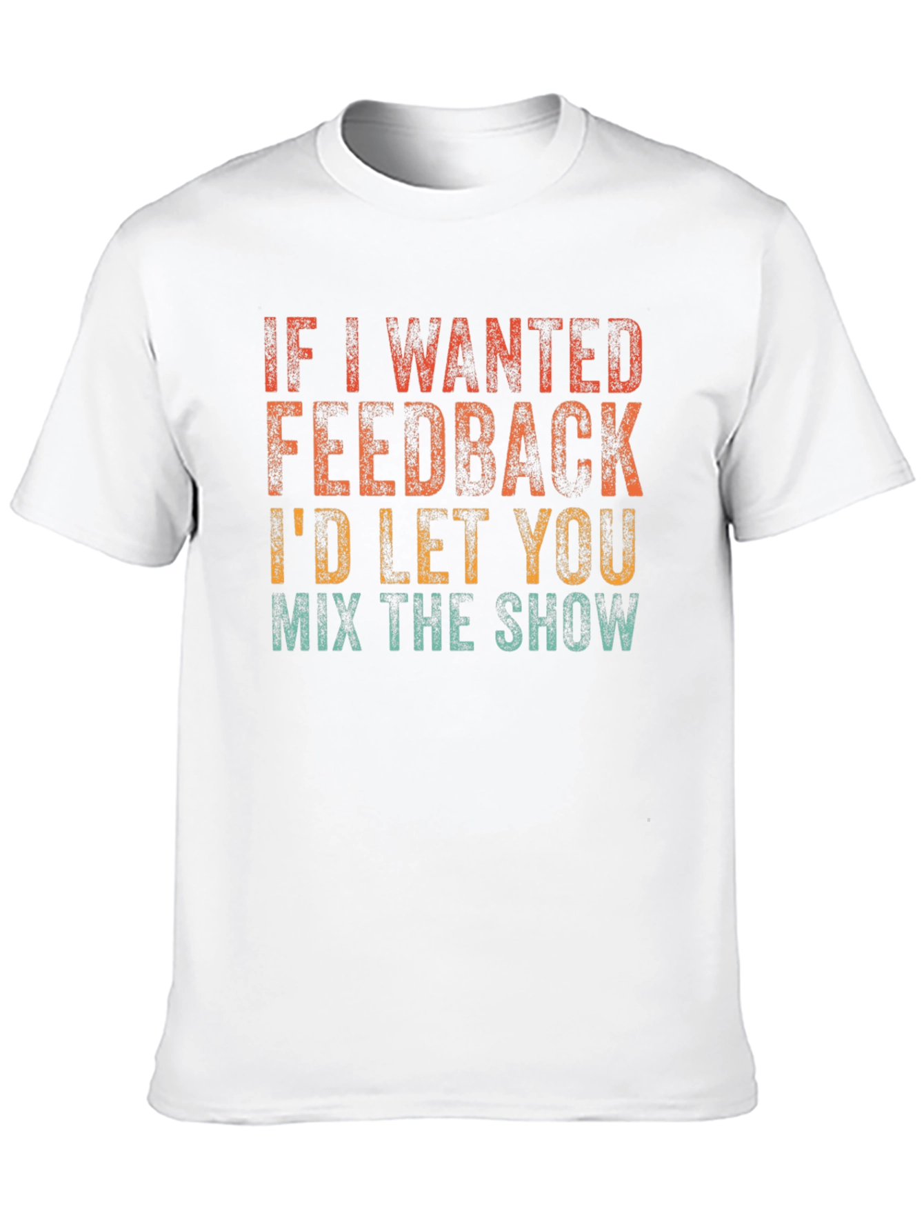 Feedback Mix Show Graphic T-Shirt