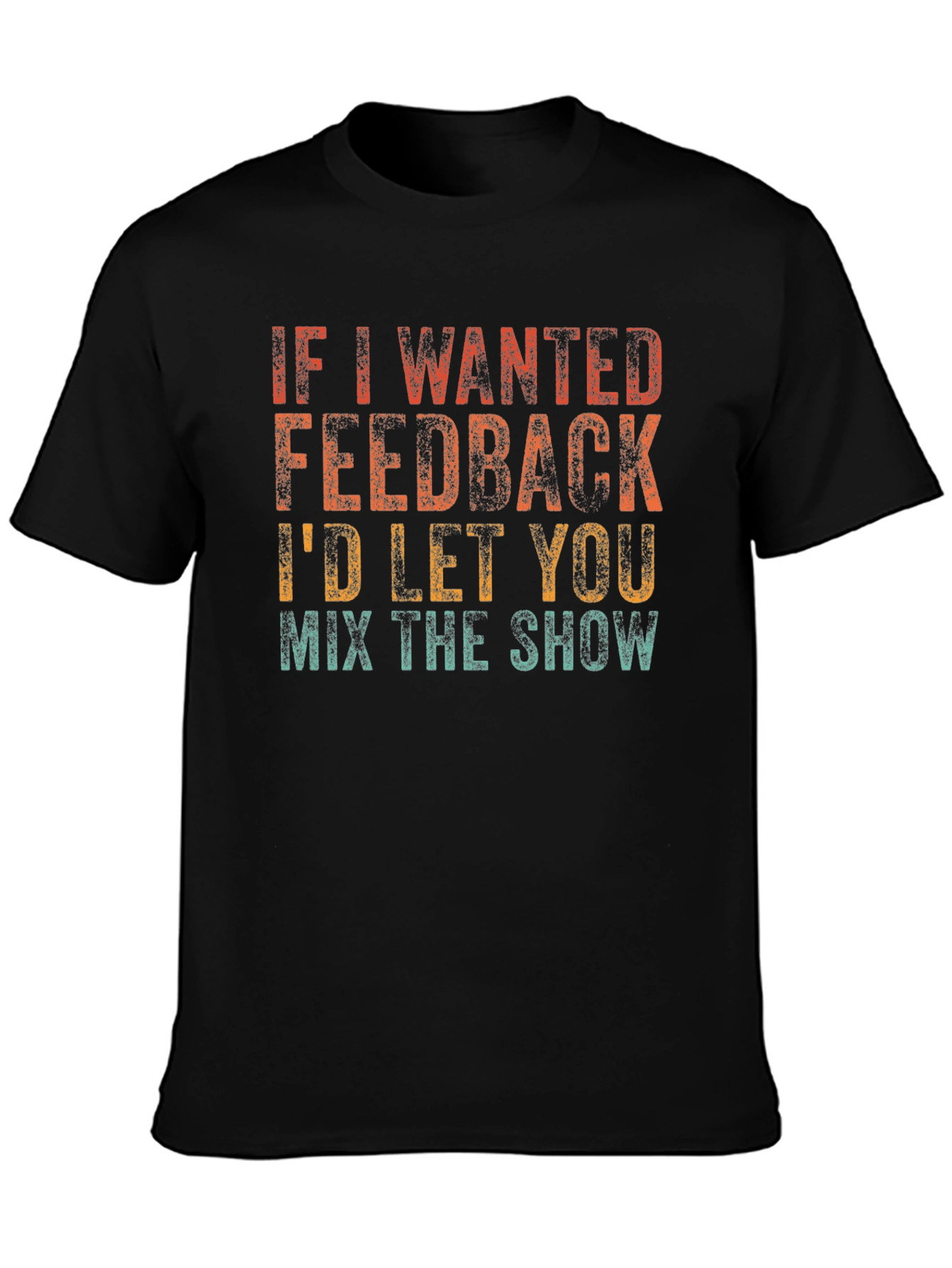 Feedback Mix Show Graphic T-Shirt
