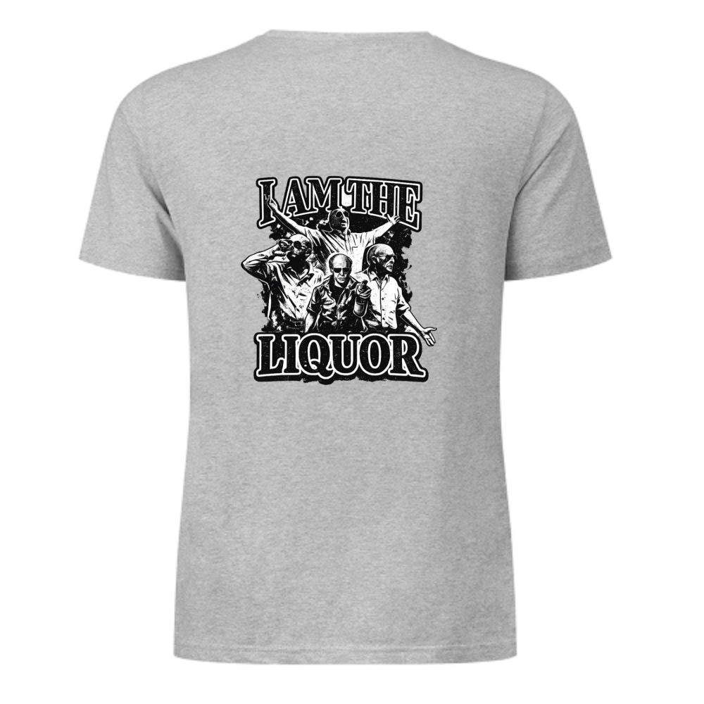 I Am The Liquor Graphic T-Shirt | Vintage Funny Drinking Meme Tee(z132)
