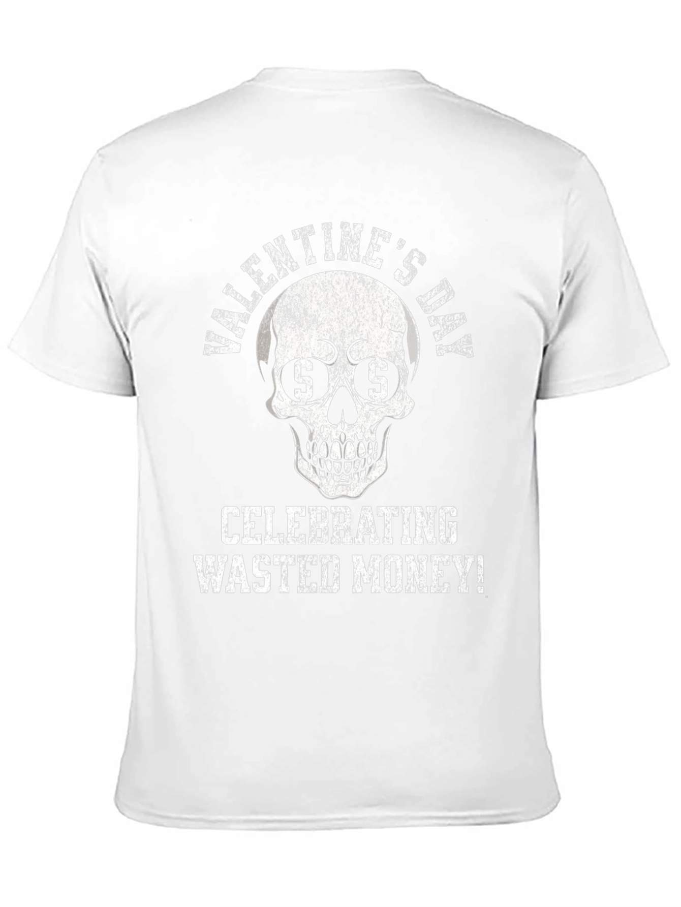 Valentines Day Wasted Money Skull Graphic T-Shirt