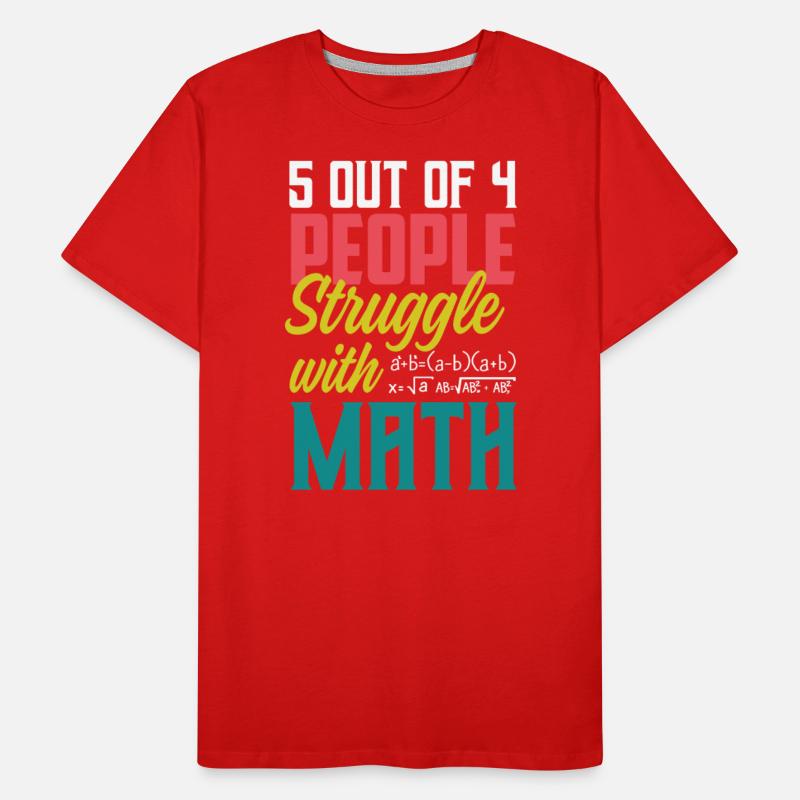 5 Out of 4 People Struggle With Math