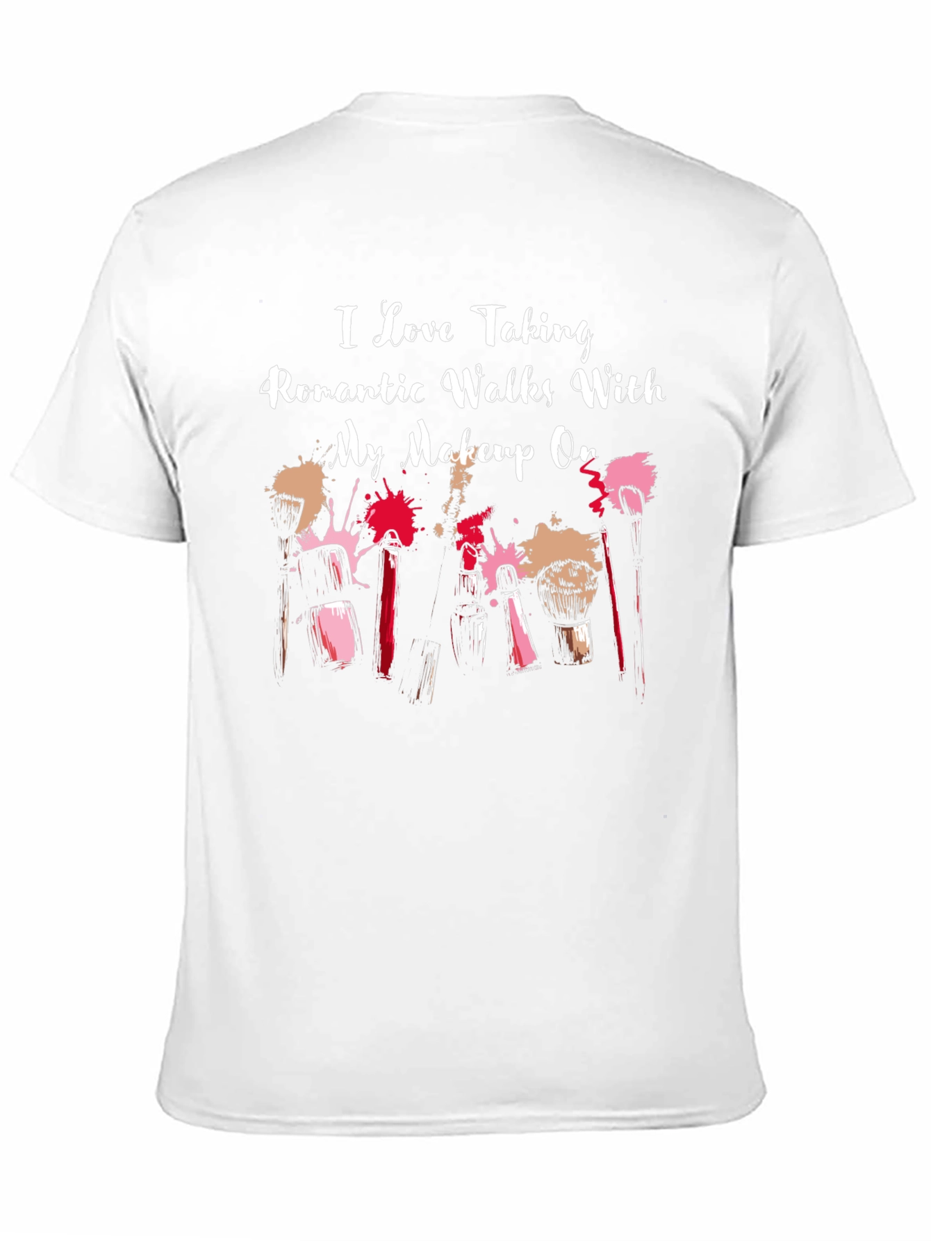 Makeup Lovers T-Shirt - Romantic Walks