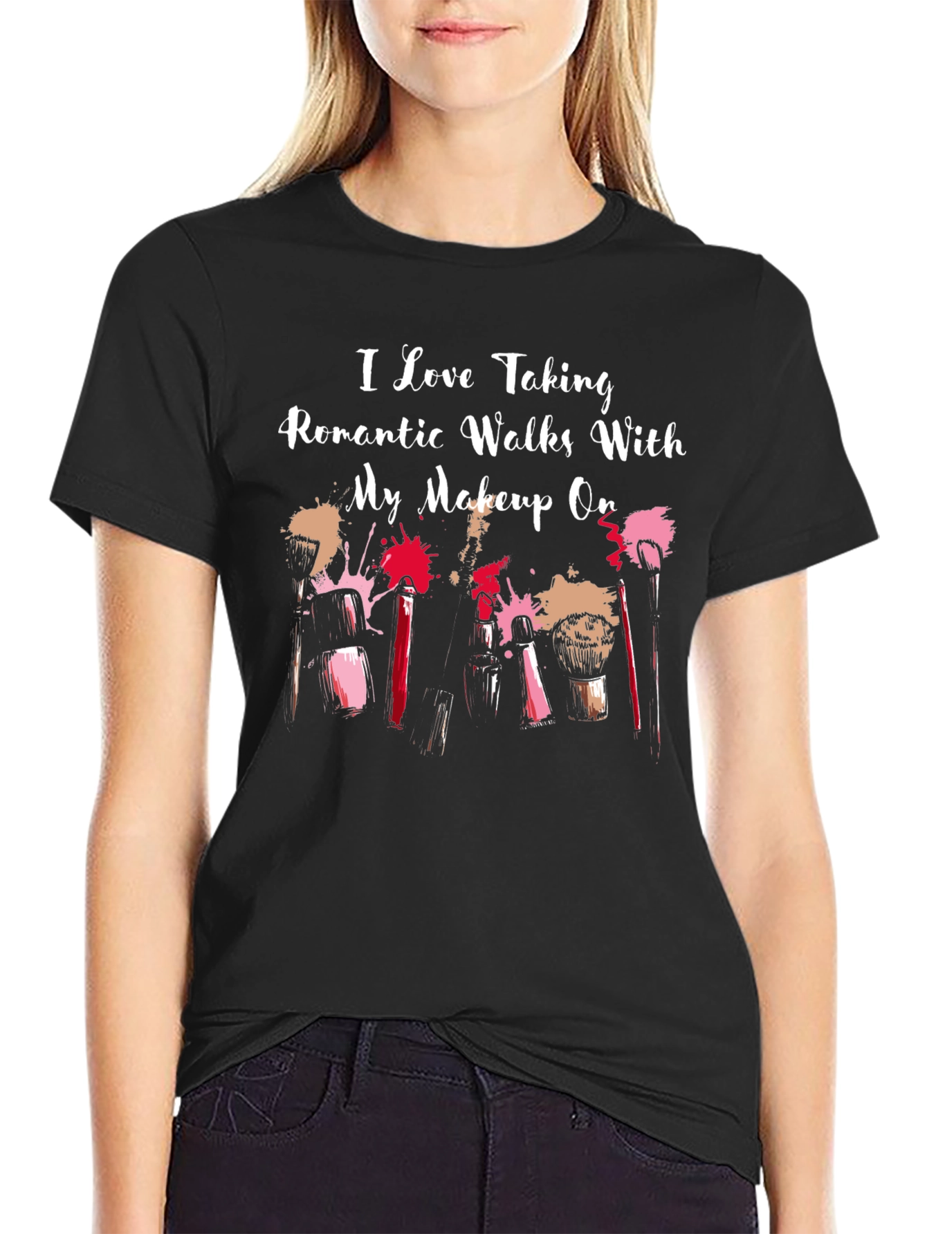 Makeup Lovers T-Shirt - Romantic Walks