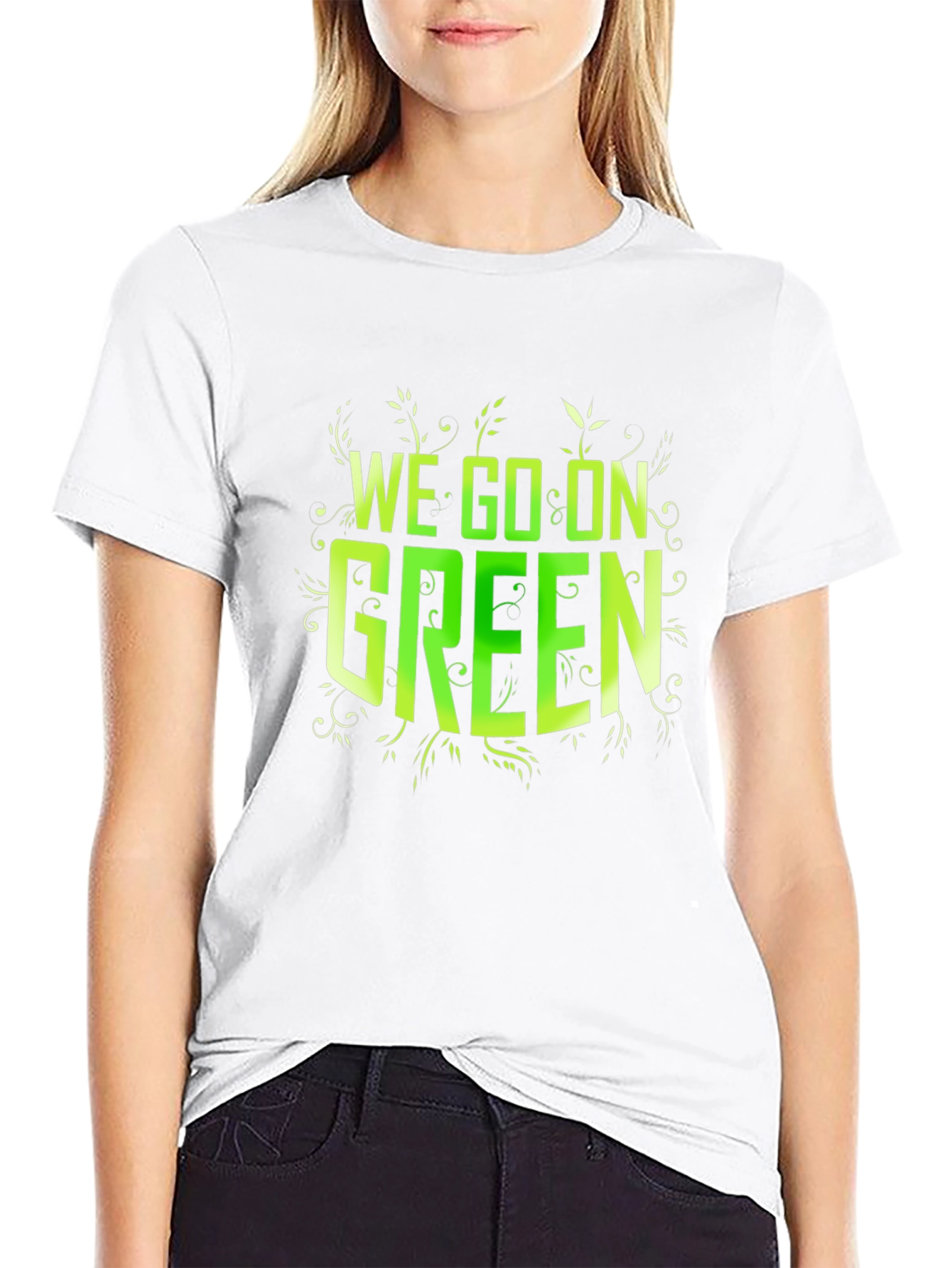 We Go On Green Black T-Shirt