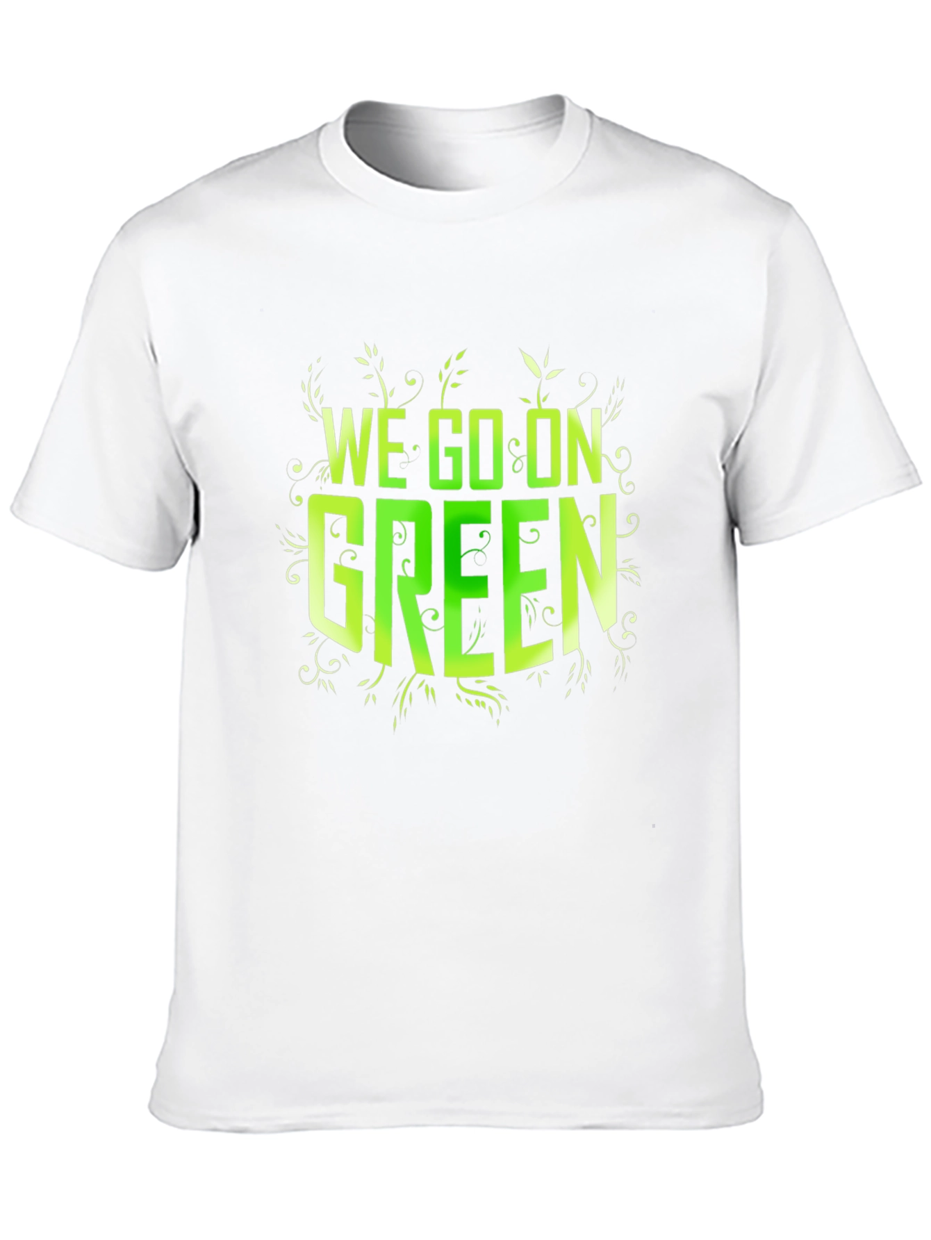 We Go On Green Black T-Shirt