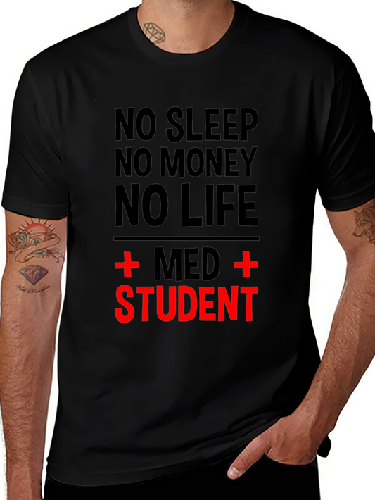 No Sleep Med Student Black T-Shirt